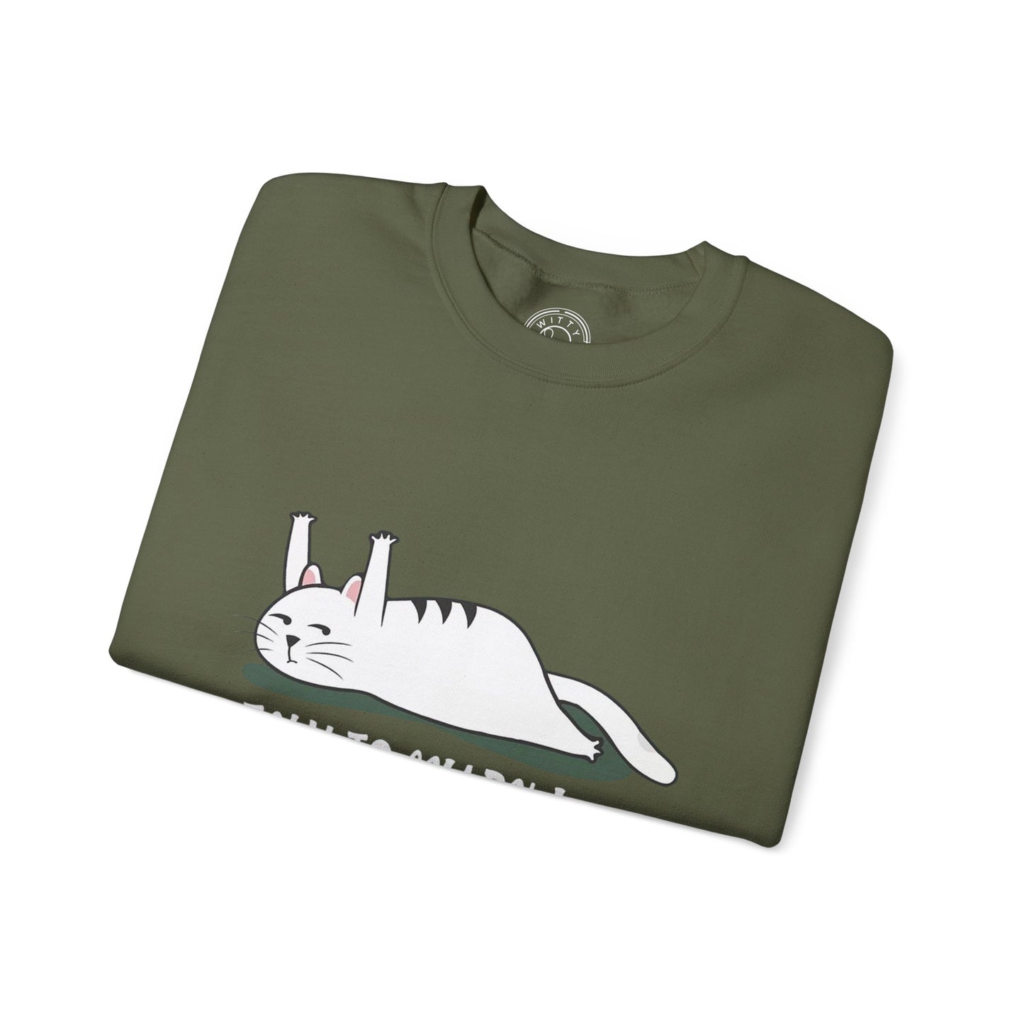 Talk to my PAW - Sweatshirt