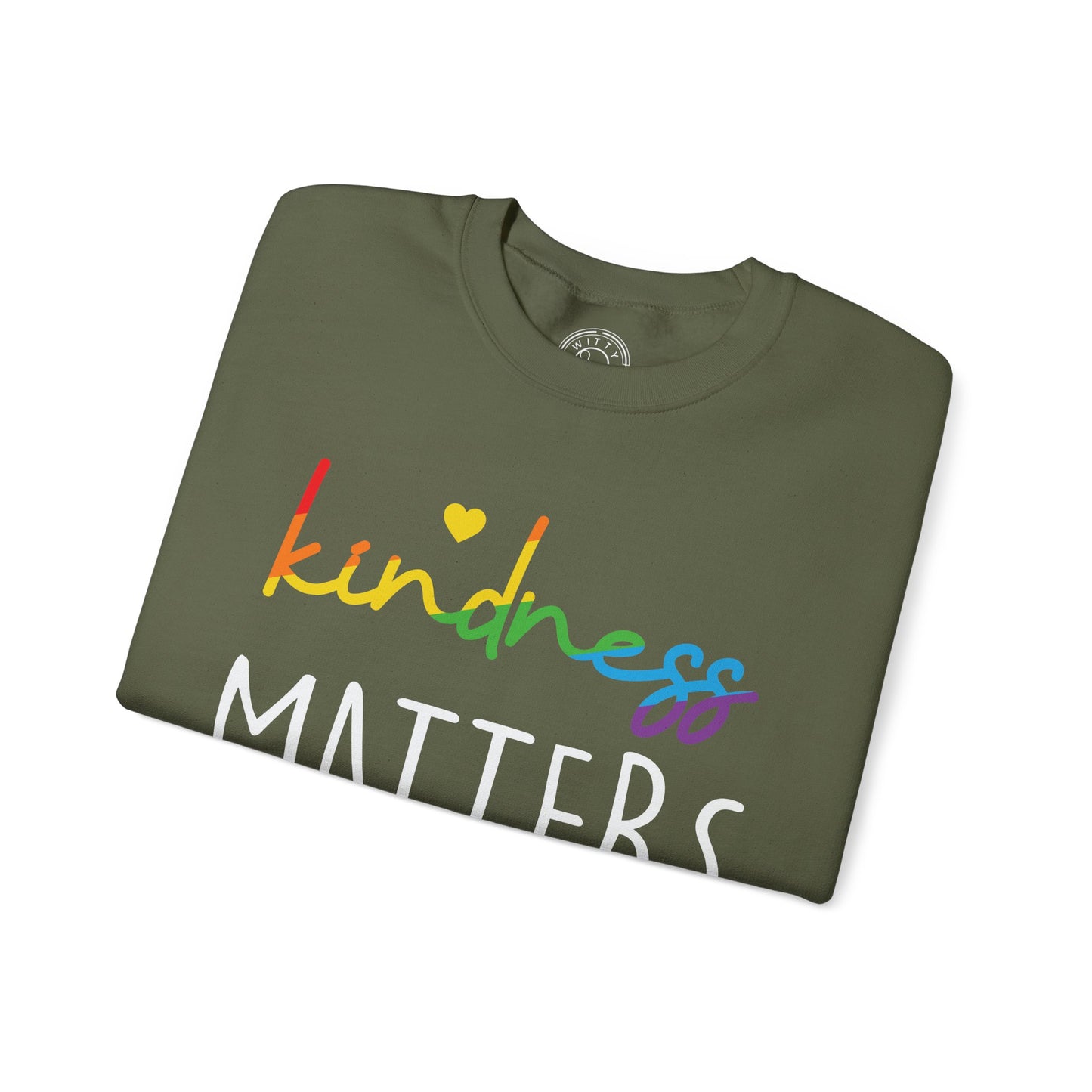 Kindness Matters - Sweatshirt