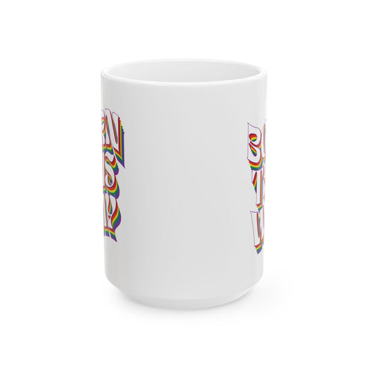 Born This Way - Mug