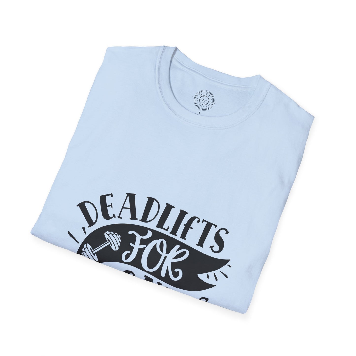 Deadlift for Donuts - T-Shirt