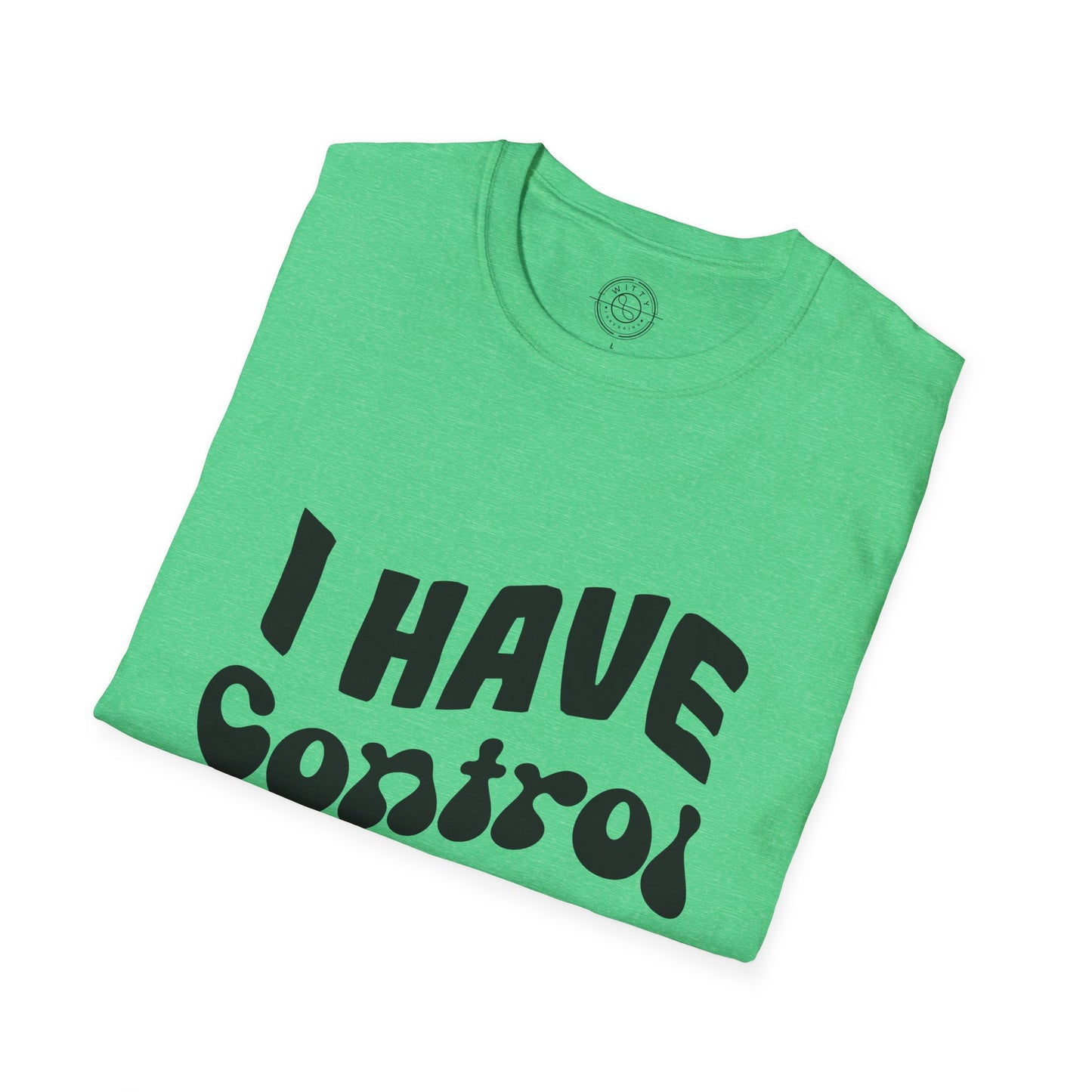 I've Control Issues - T-Shirt