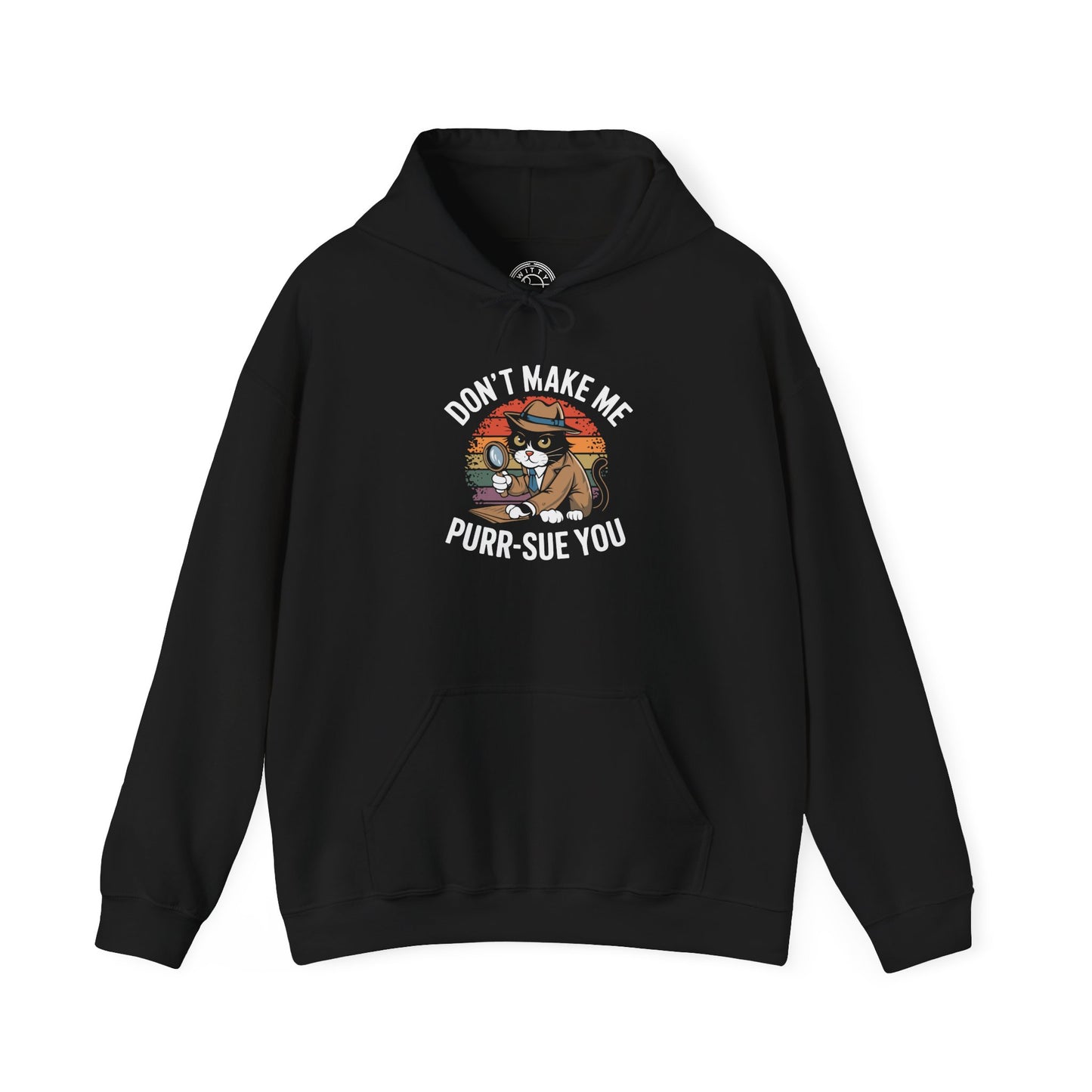 Purr-Sue You - Hoodie