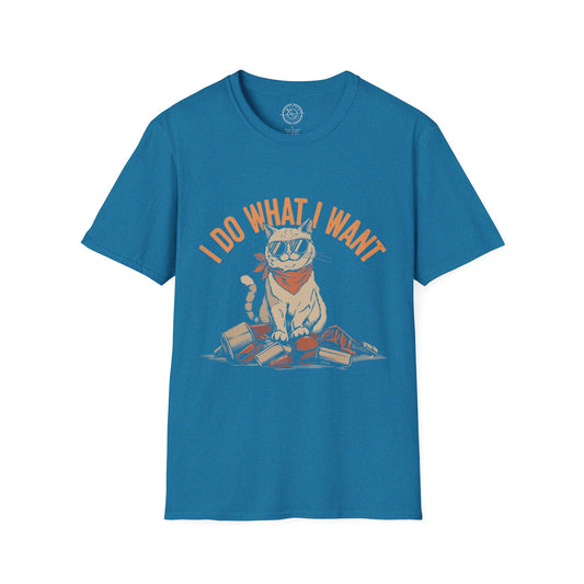 I Do What I Want - T-Shirt