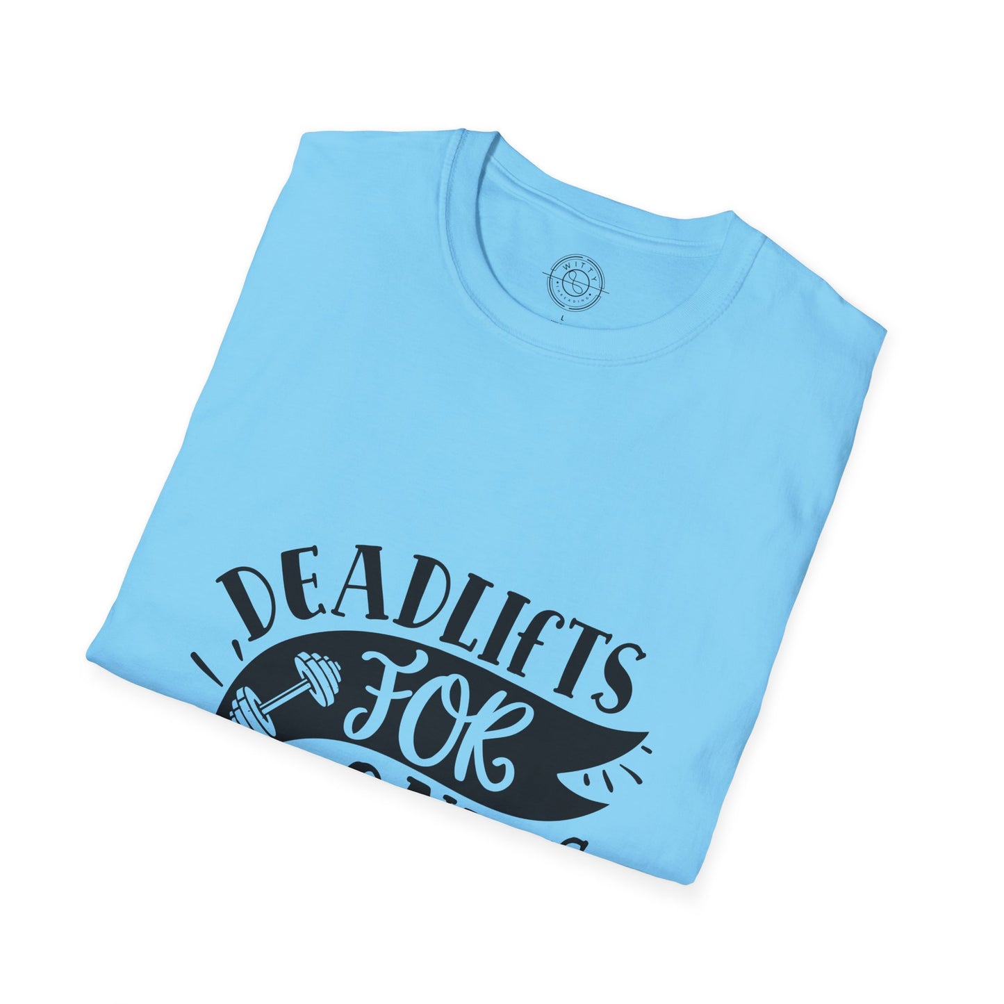 Deadlift for Donuts - T-Shirt