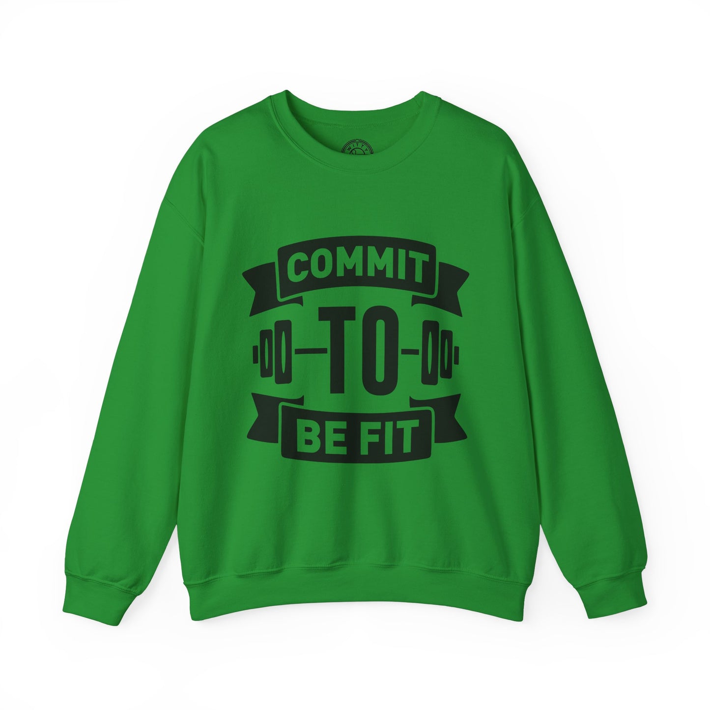 Commit to be FIT - Sweatshirt