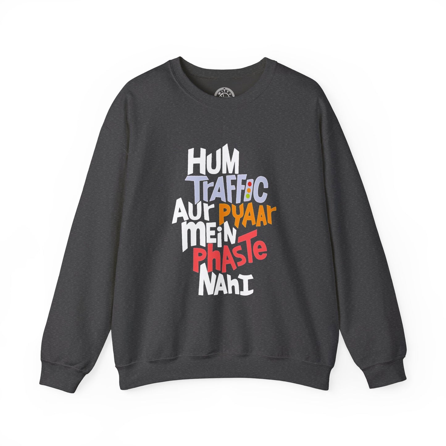 Traffic Aur Pyaar - Sweatshirt