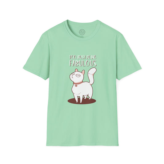 Being Fabulous - T-Shirt