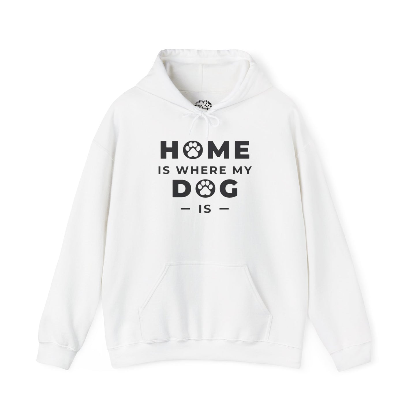 Home is where DOG is - Hoodie