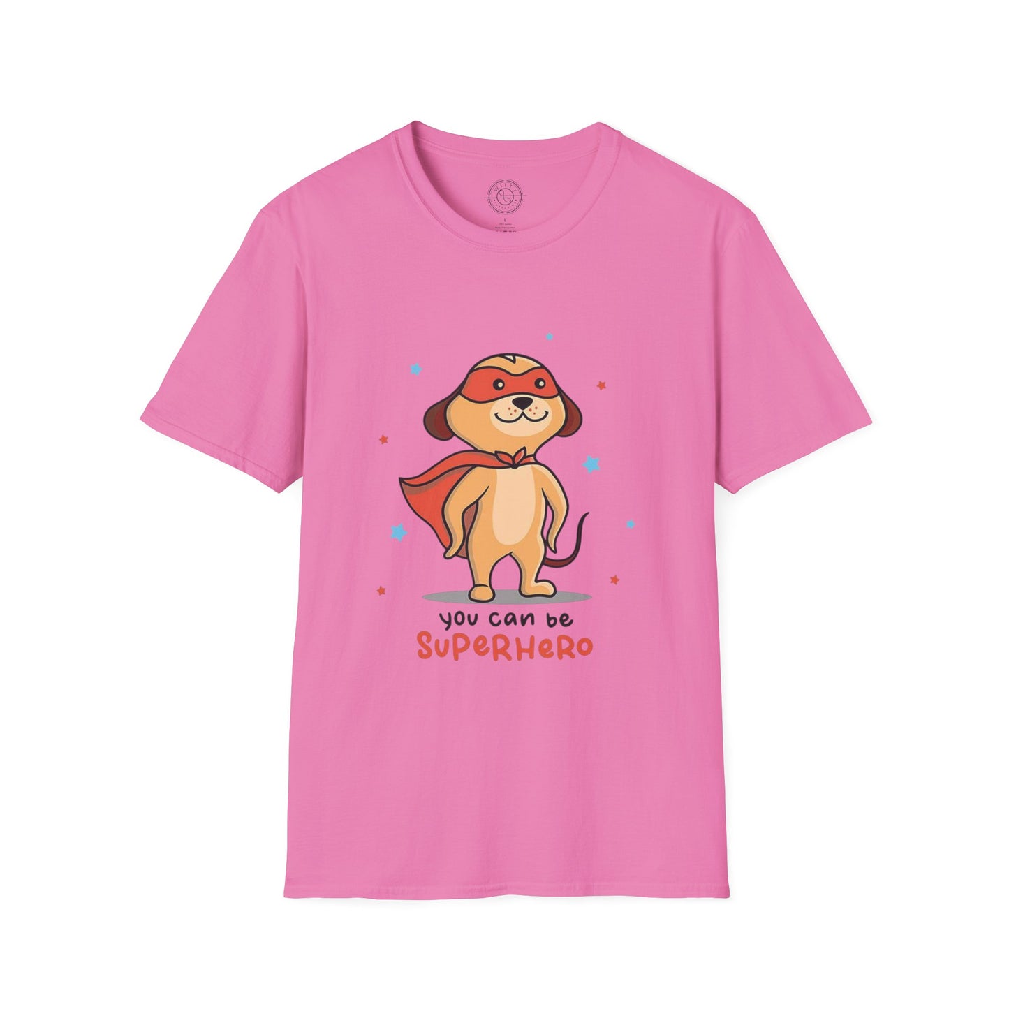 You can be a Superhero - T-Shirt
