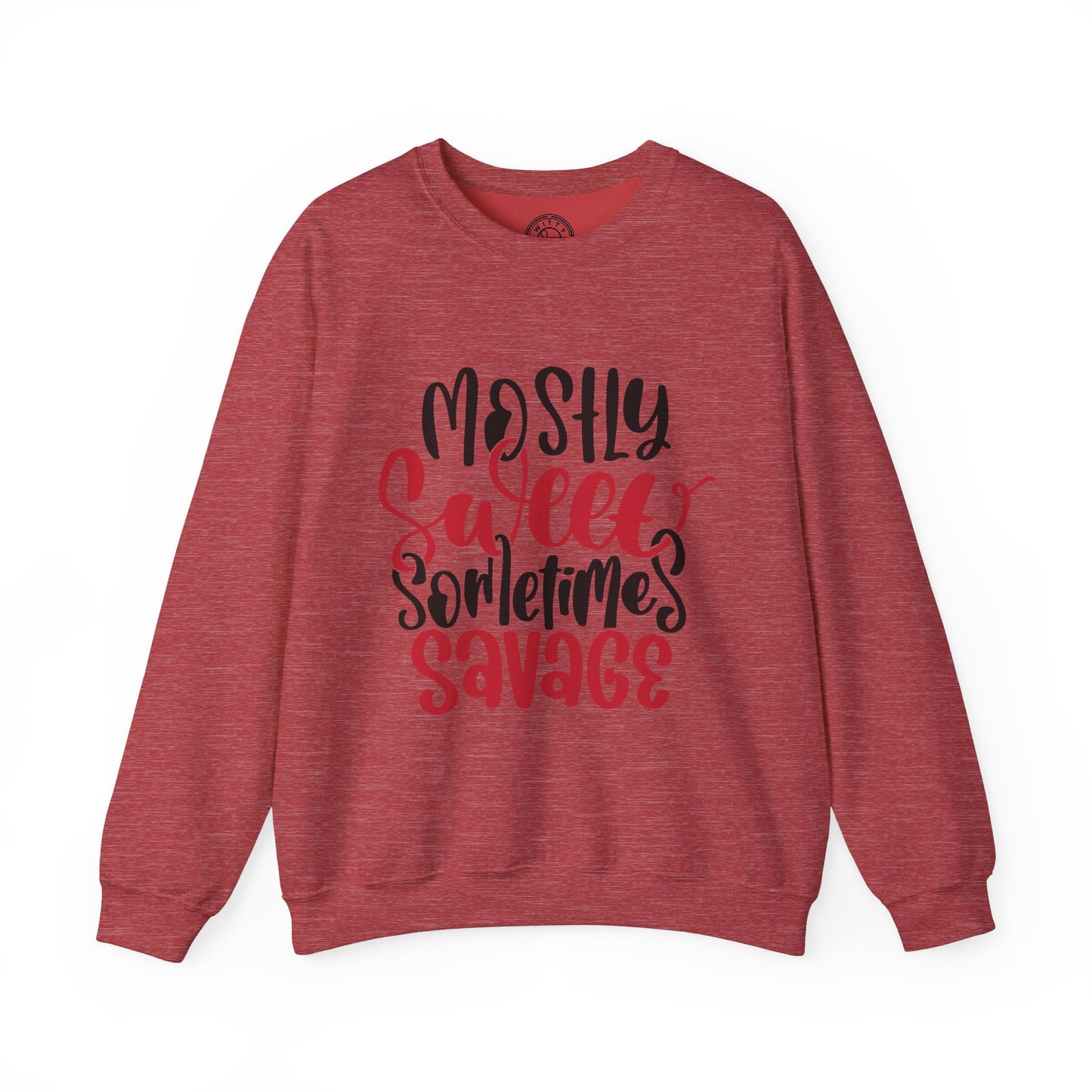 Mostly Sweet Sometimes Savage - Sweatshirt