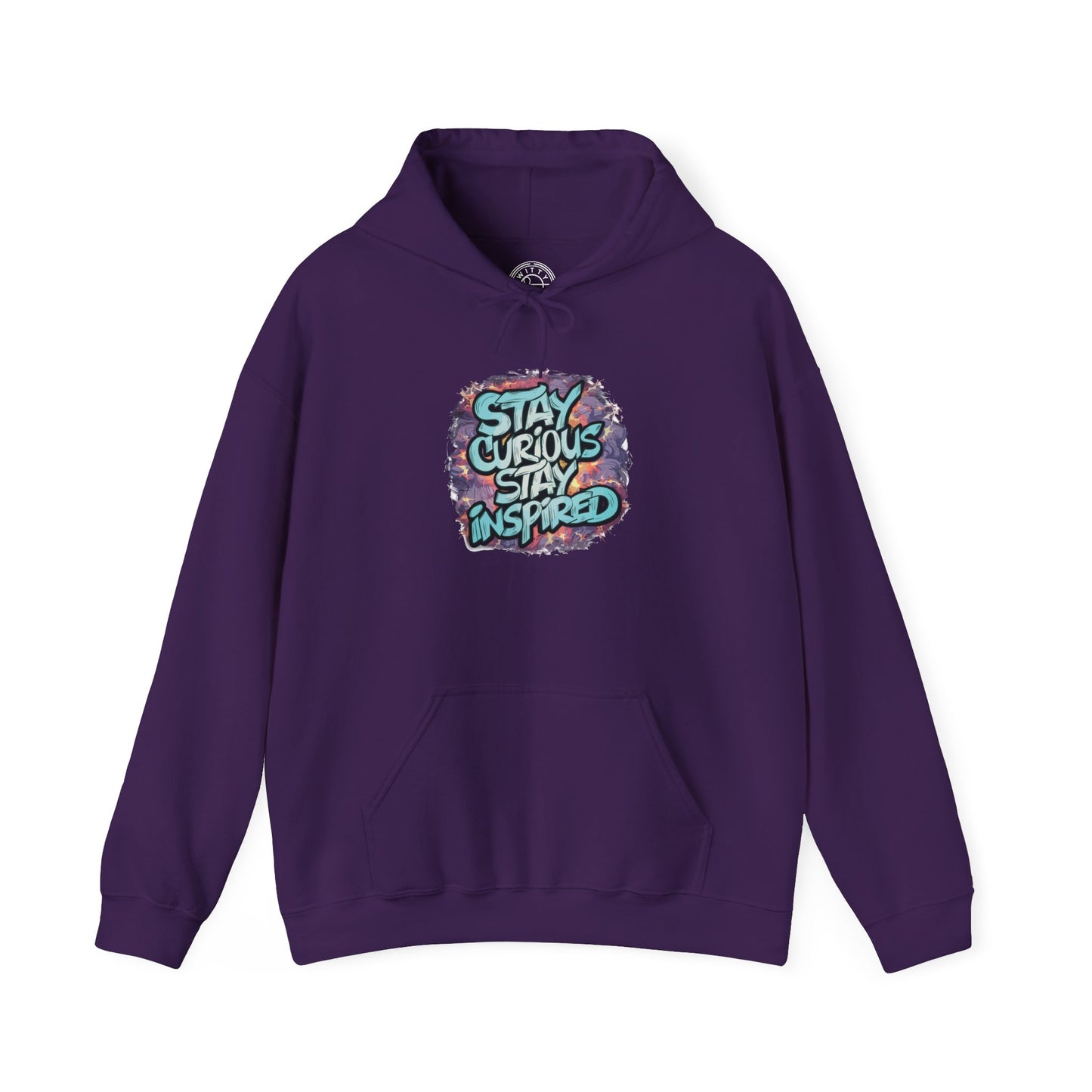 Stay Curious Stay Inspired - Hoodie