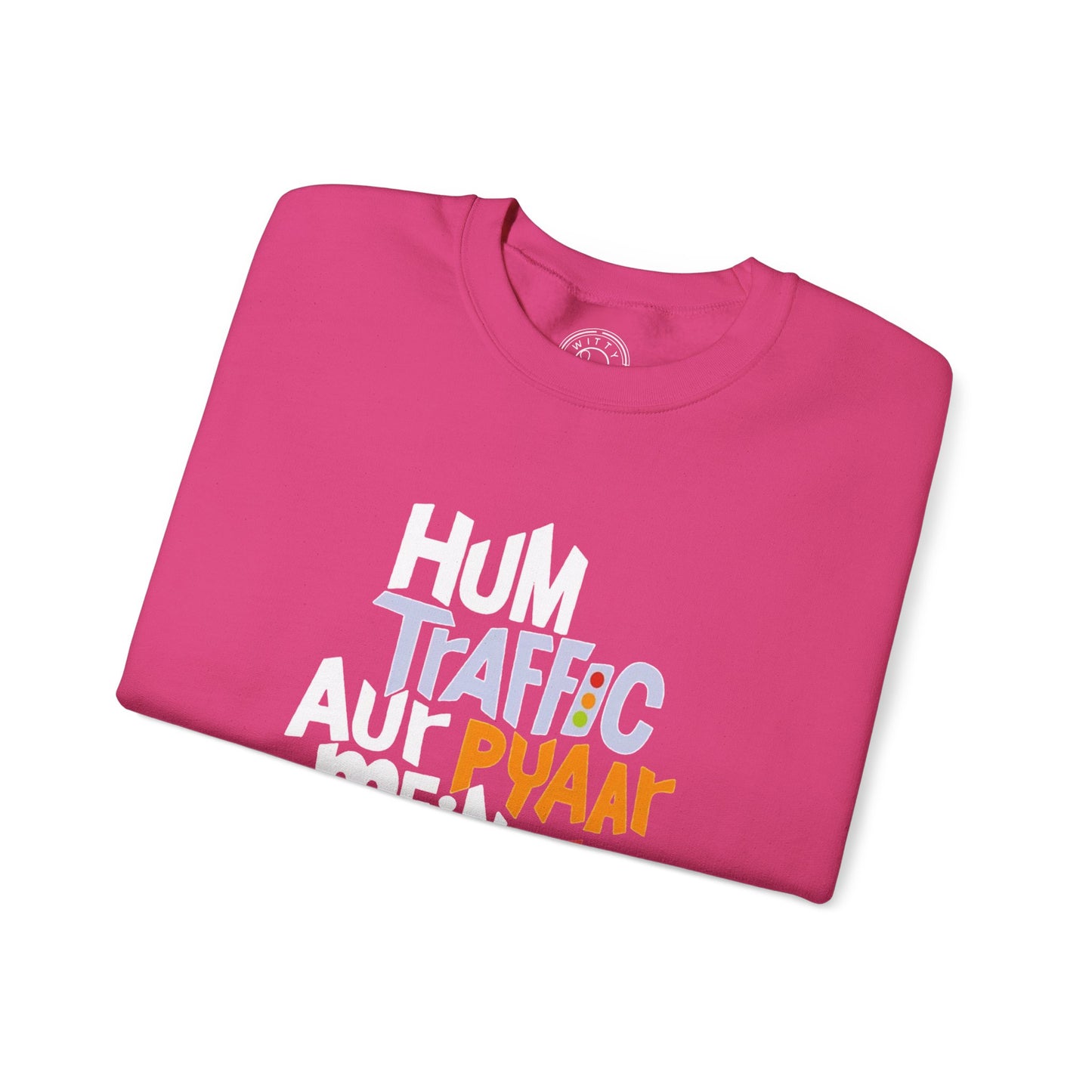 Traffic Aur Pyaar - Sweatshirt