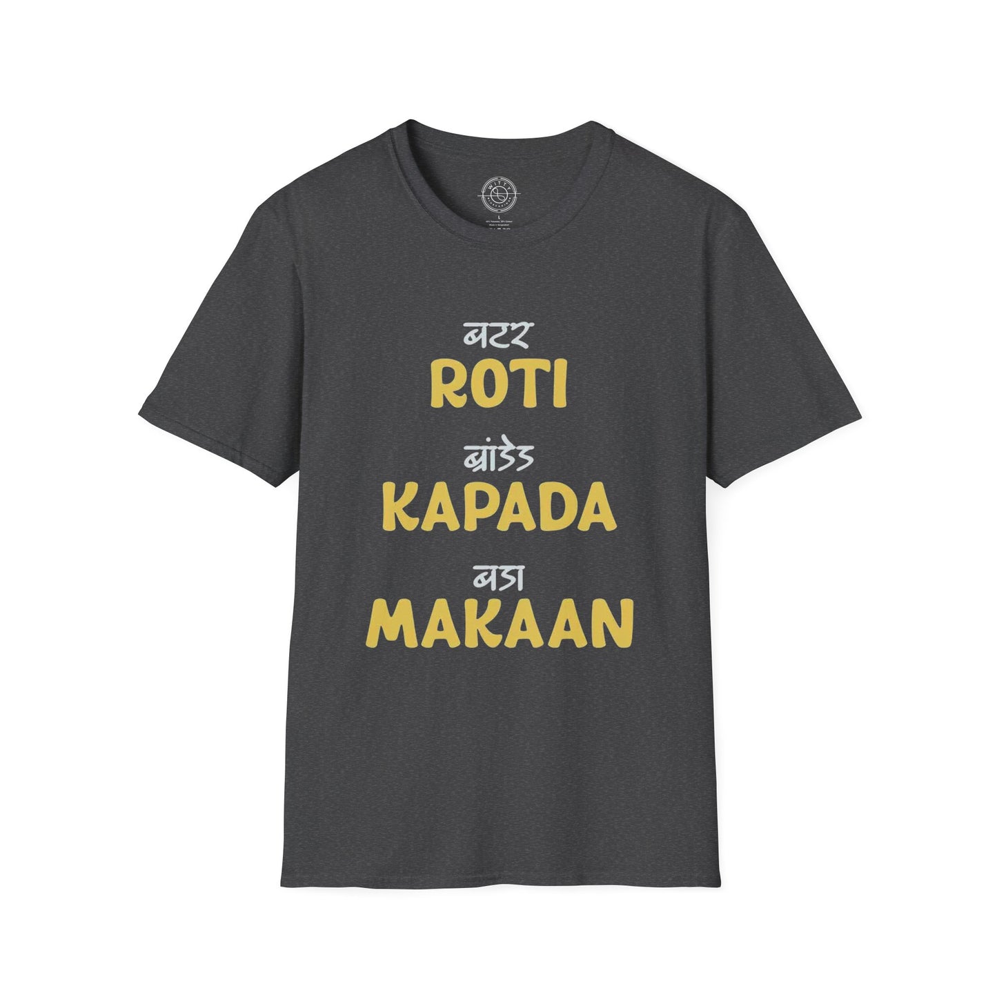 Roti Kapda Aur Makan - T-Shirt