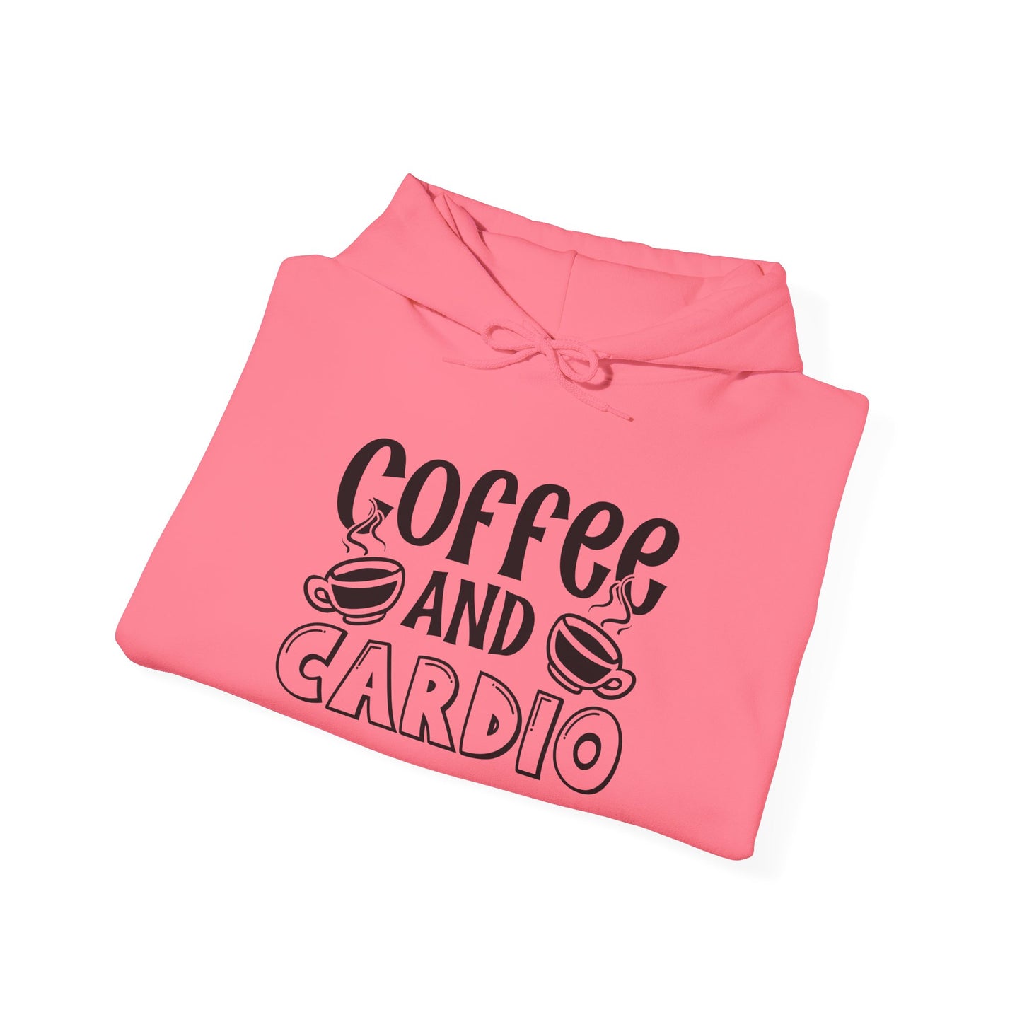 Coffee and Cardio - Hoodie