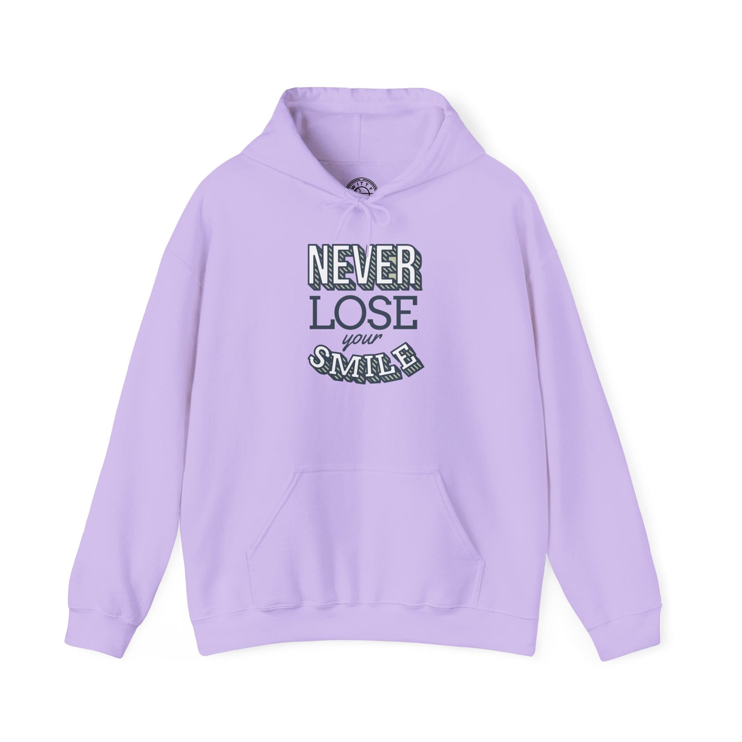 Never Lose Your Smile - Hoodie