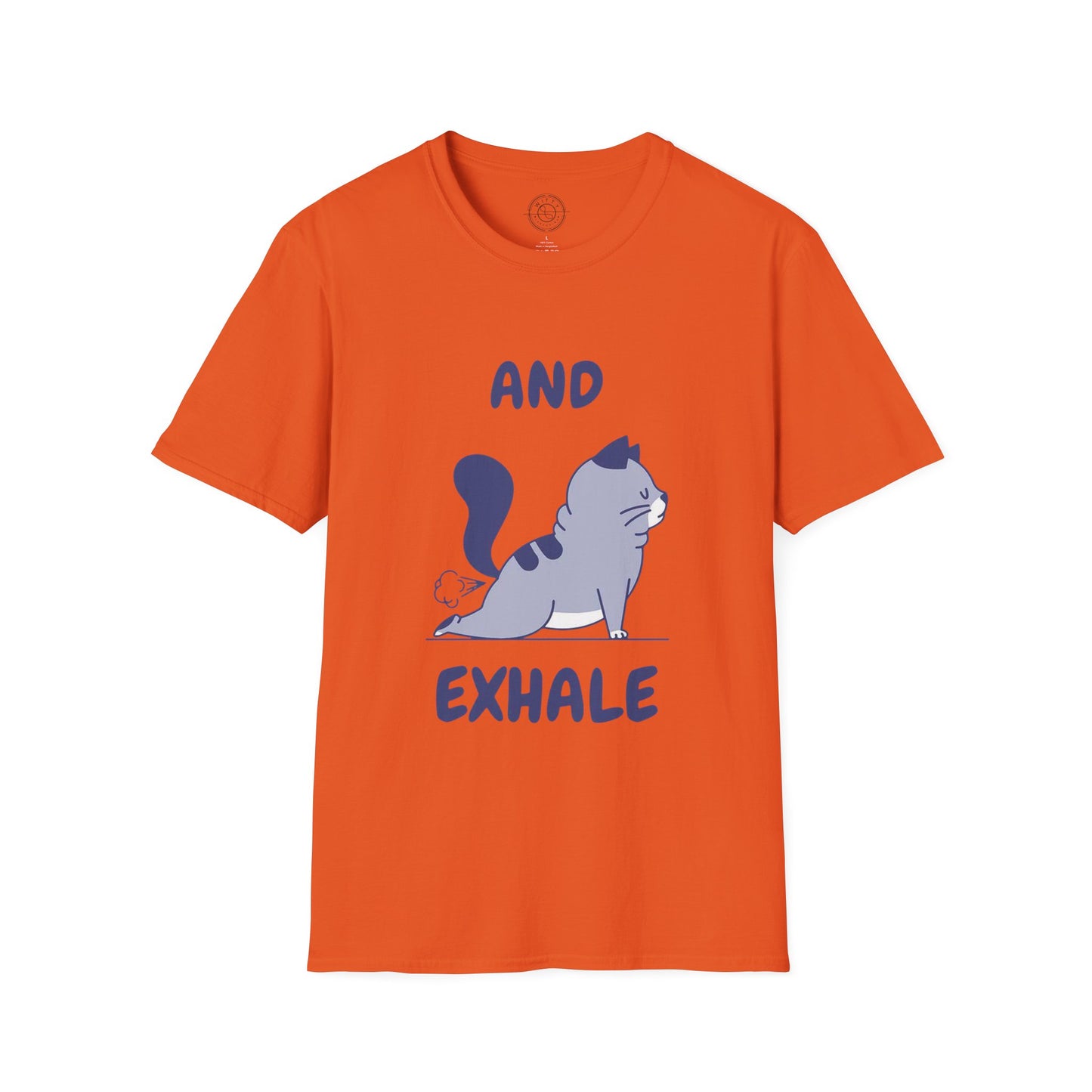 And Exhale - T-Shirt