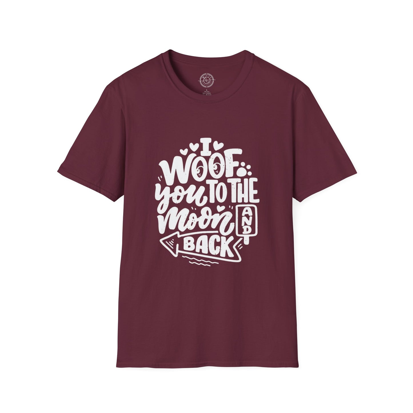 I Woof you to the moon and back - T-Shirt