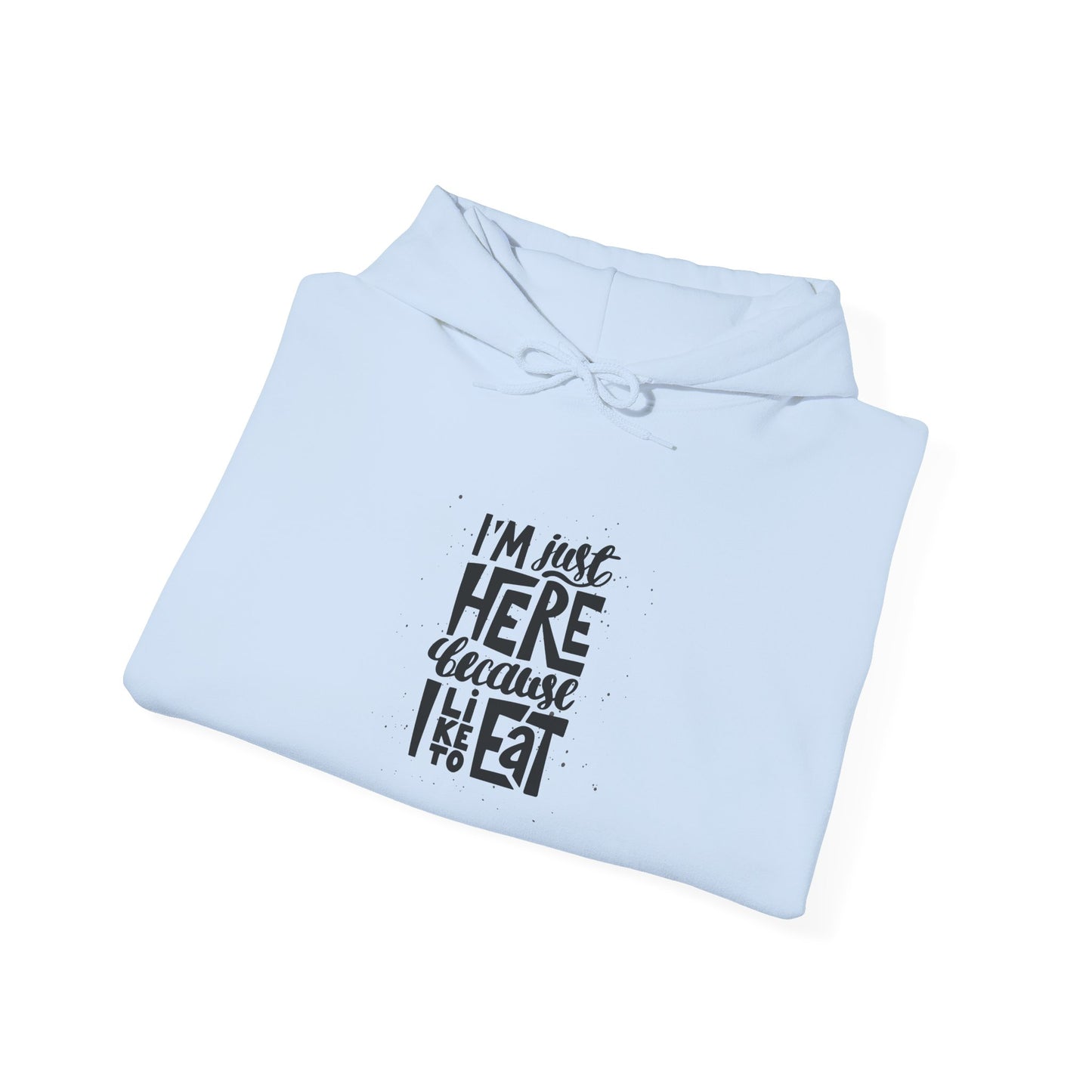 I Like to Eat - Hoodie