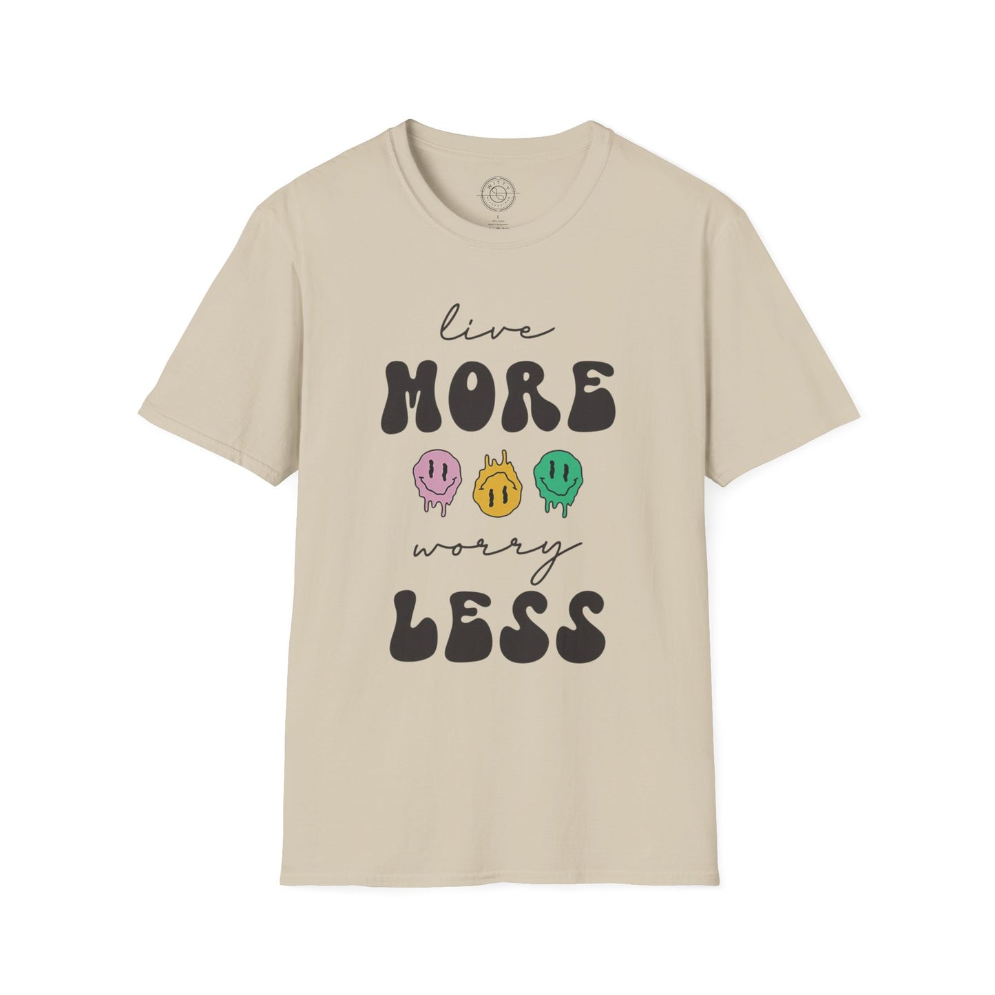 Worry Less T-Shirt