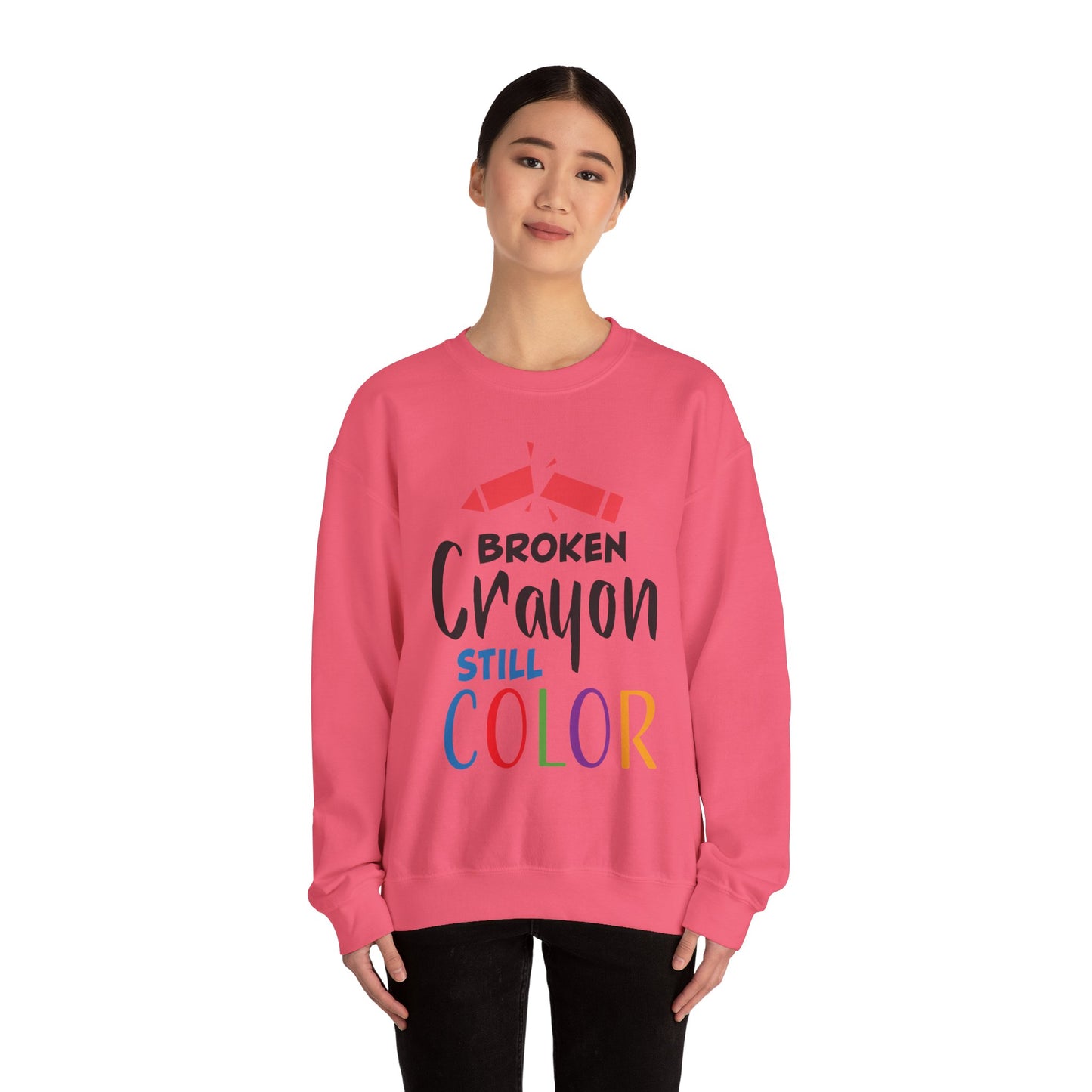 Broken Crayon Still Color - Sweatshirt