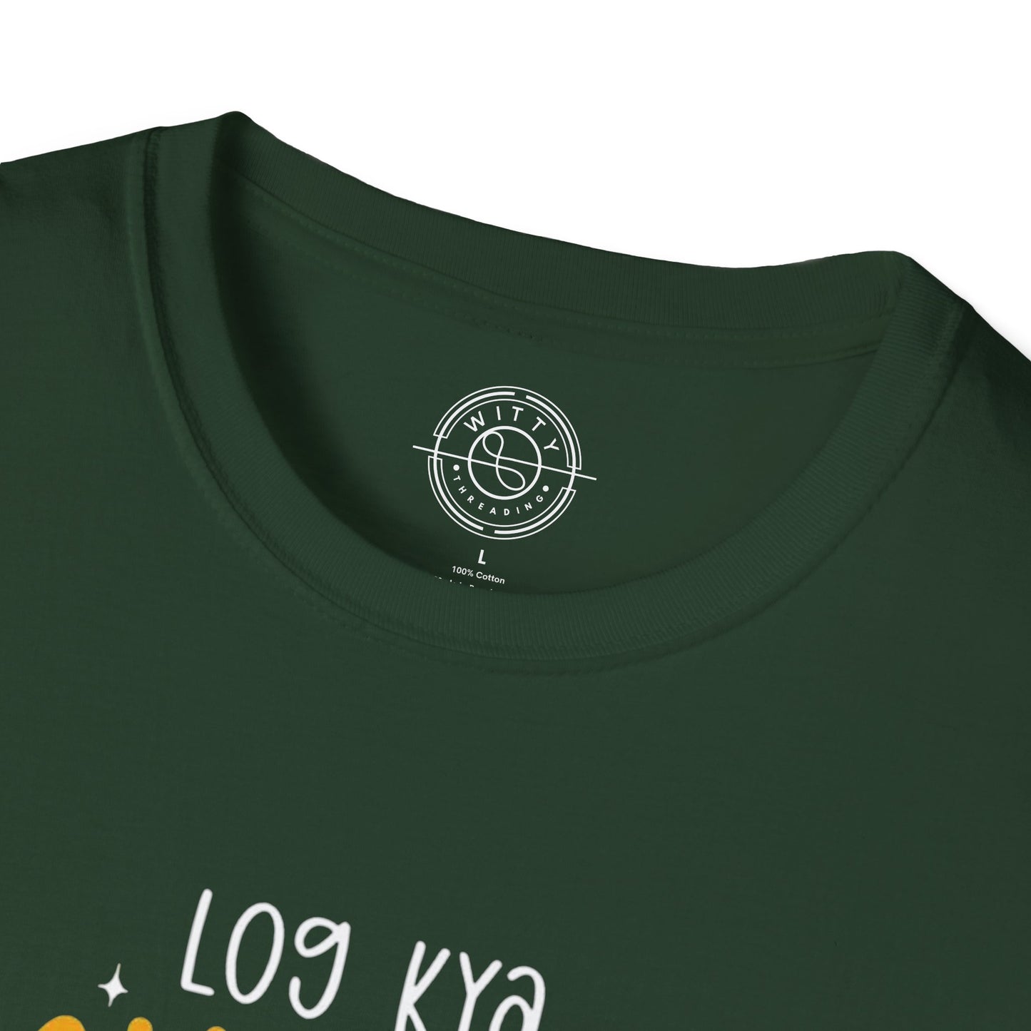 Log Kya Kahenge - T-Shirt