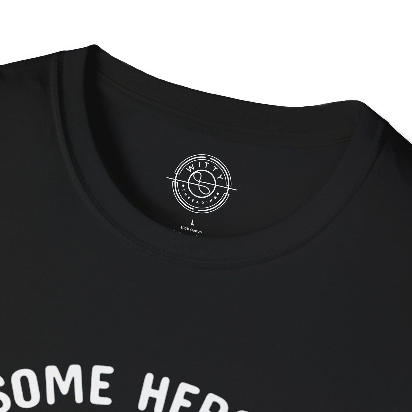 Some heroes walk on 4 legs - T-Shirt