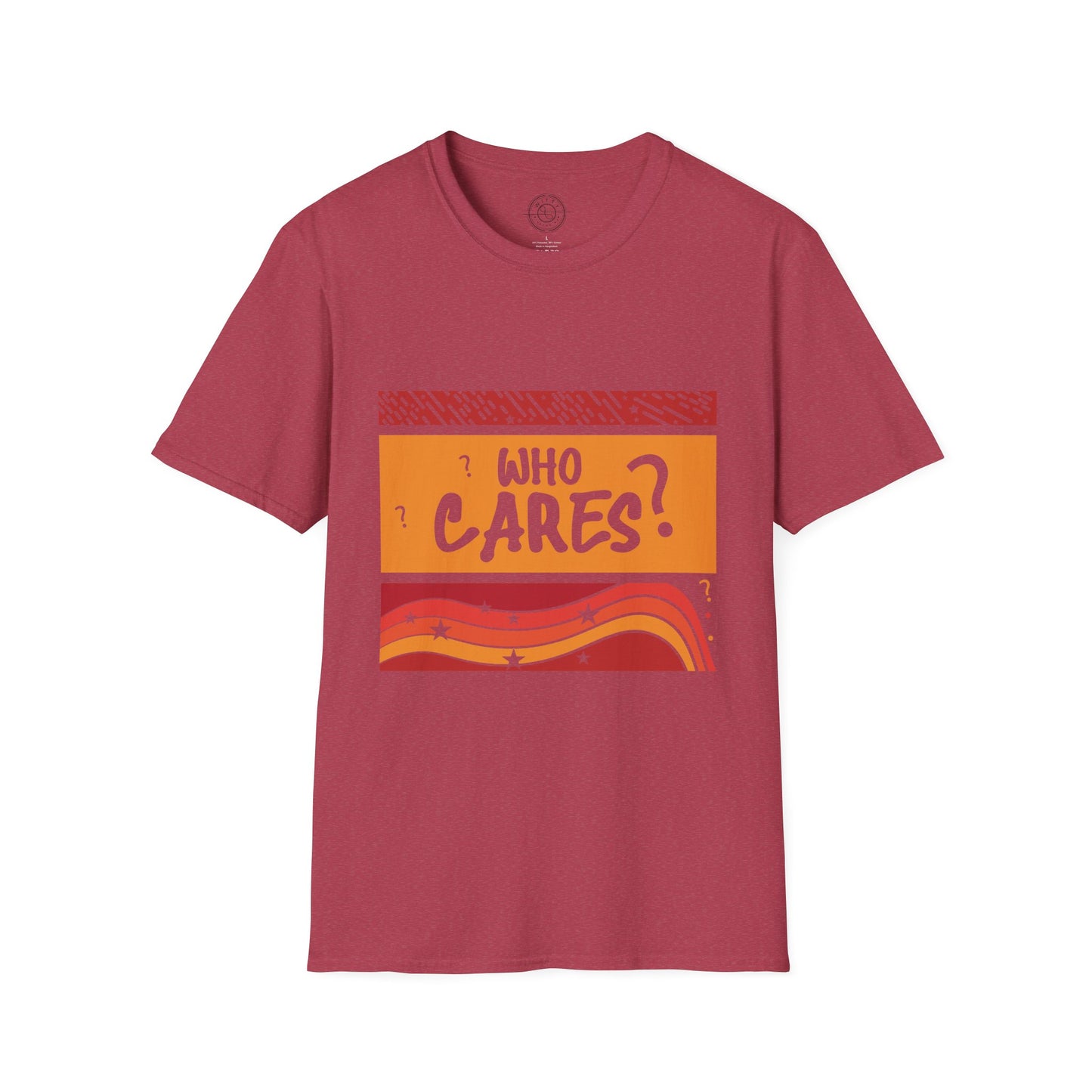 Who Cares - T-Shirt