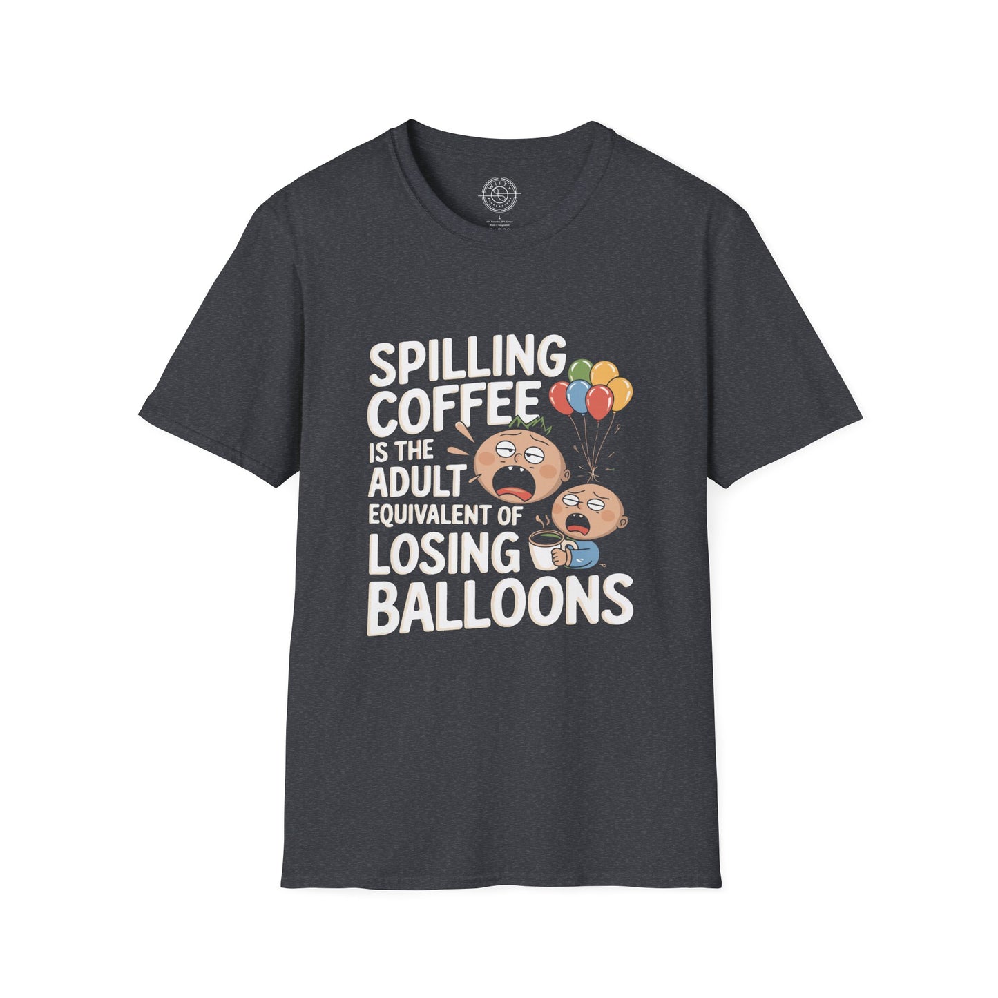 Spilling Coffee- T-Shirt