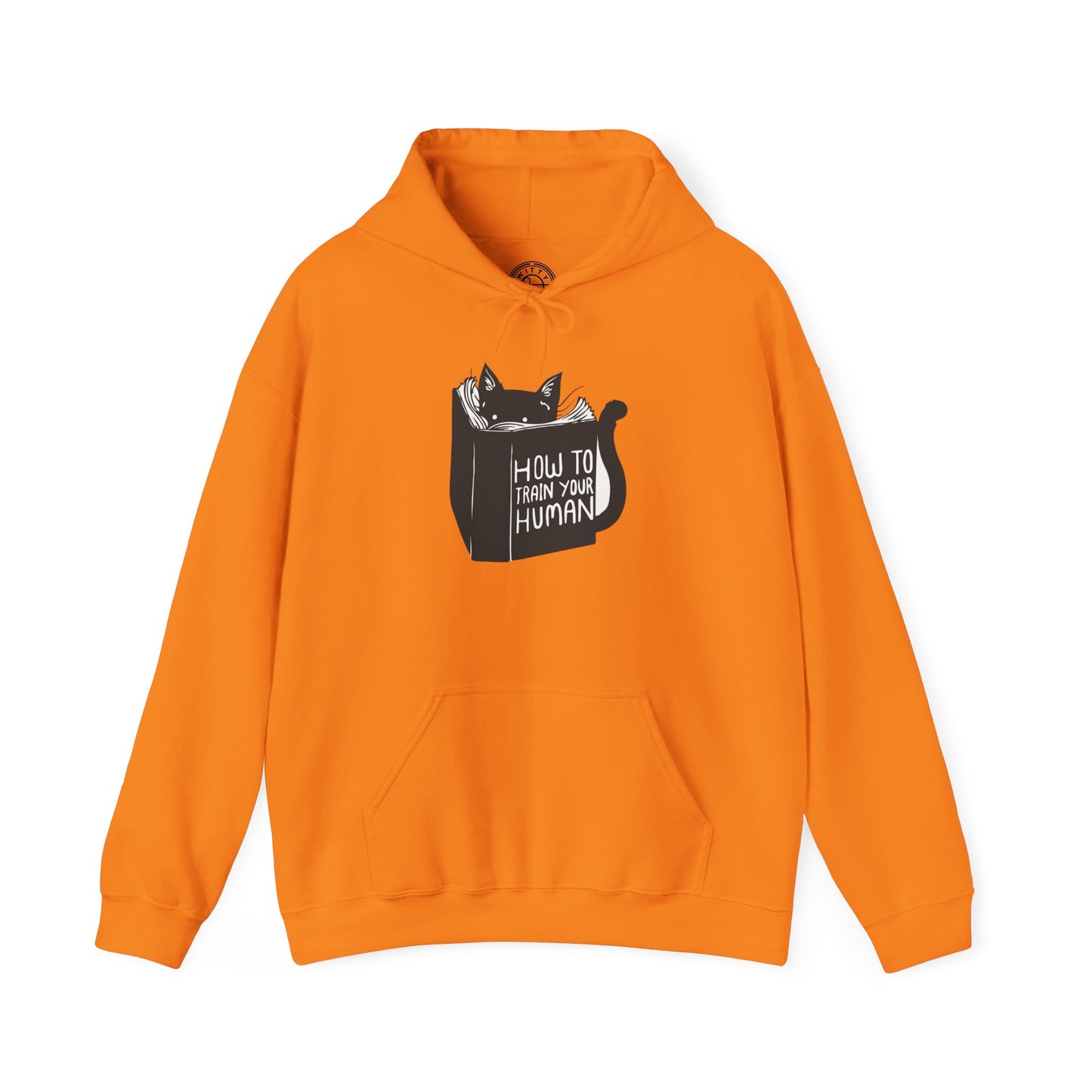 How To Train Your Human - Hoodie