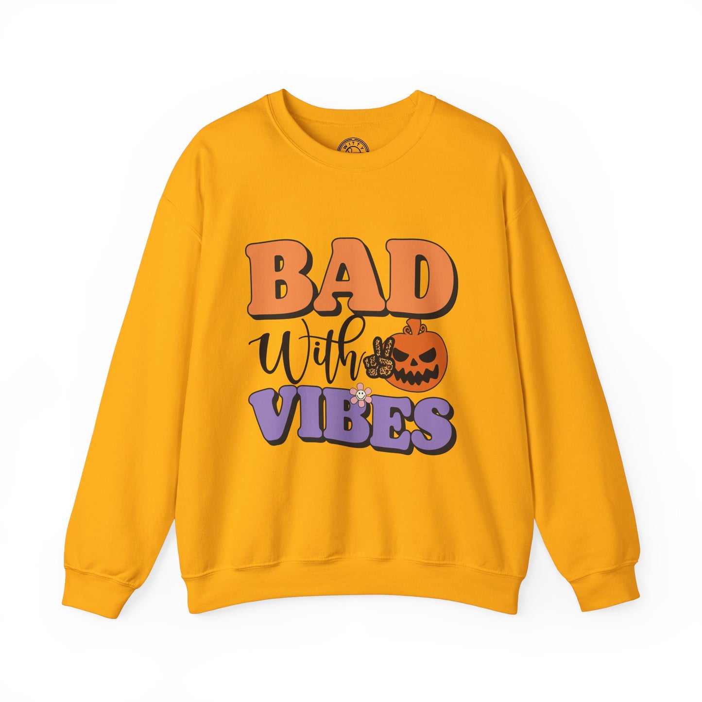 Bad With Vibes - Sweatshirt