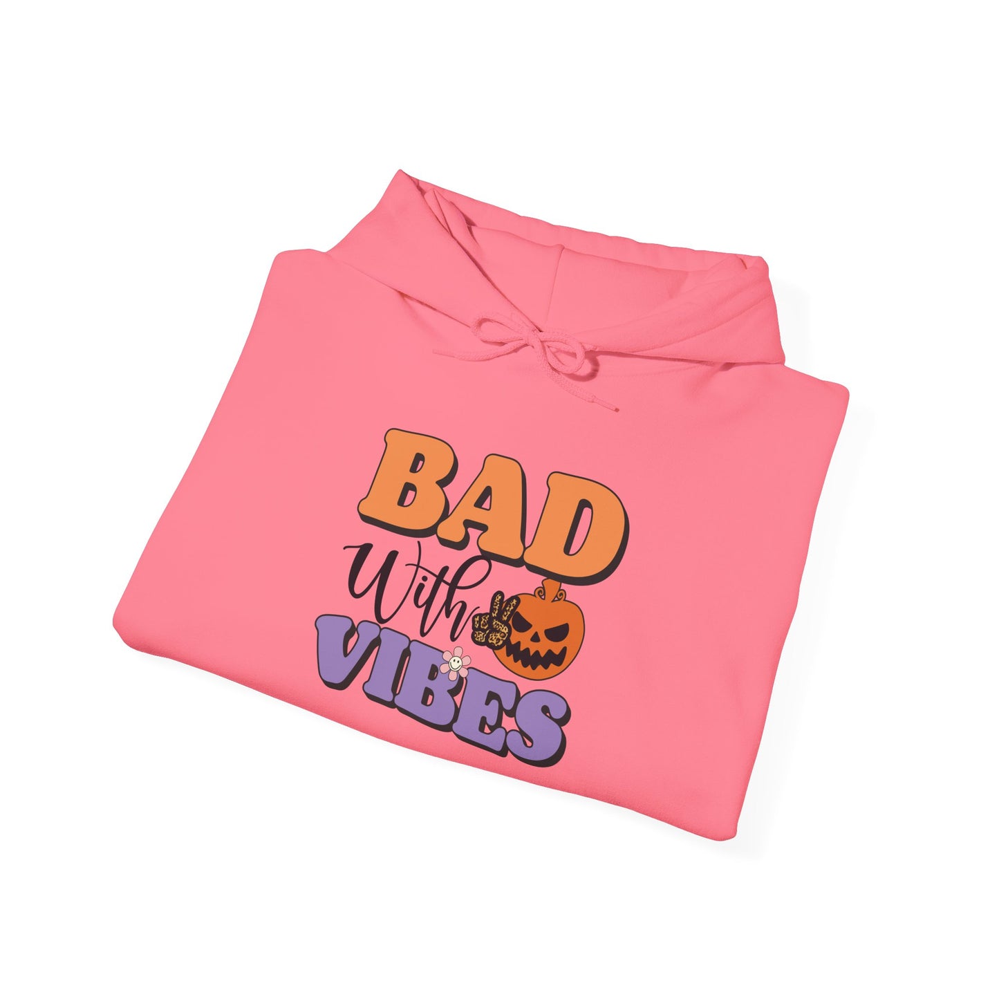Bad with Vibes - Hoodie