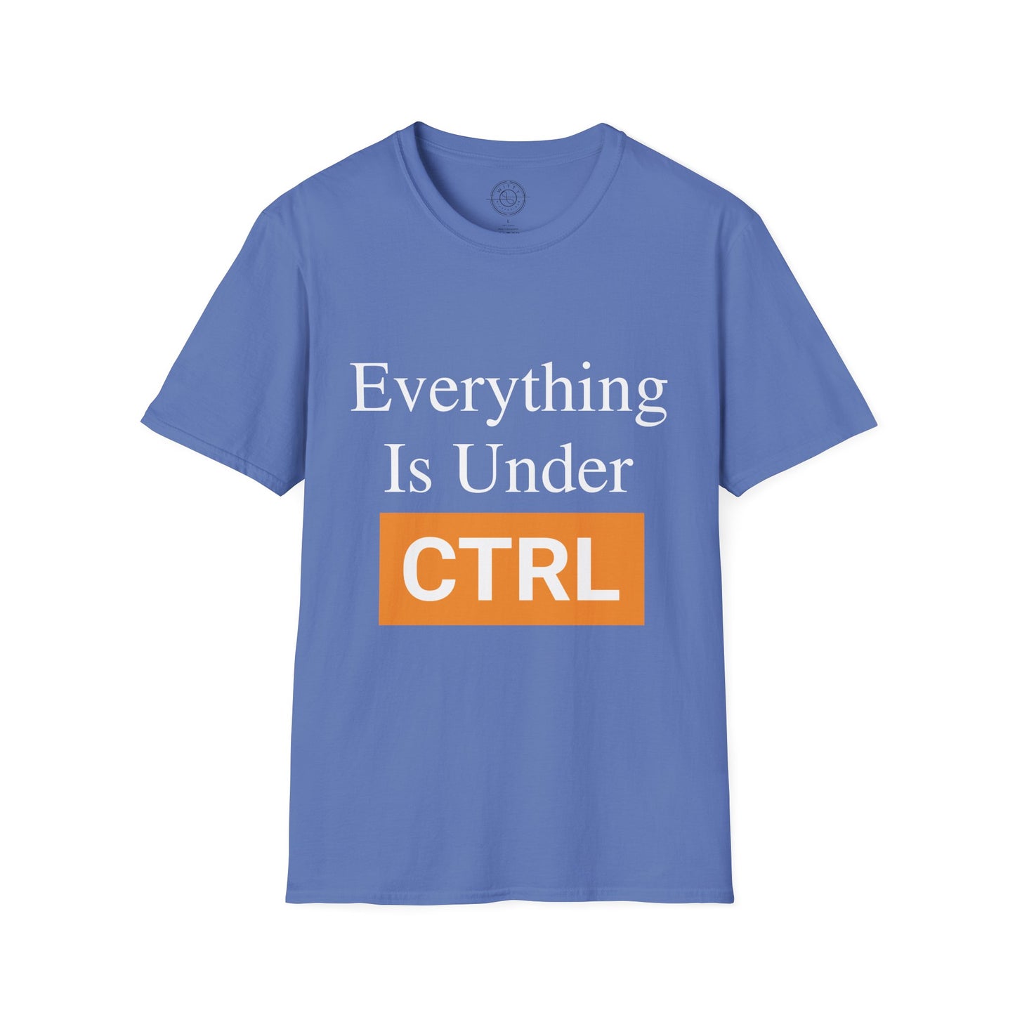 Everything is under CTRL - T-Shirt