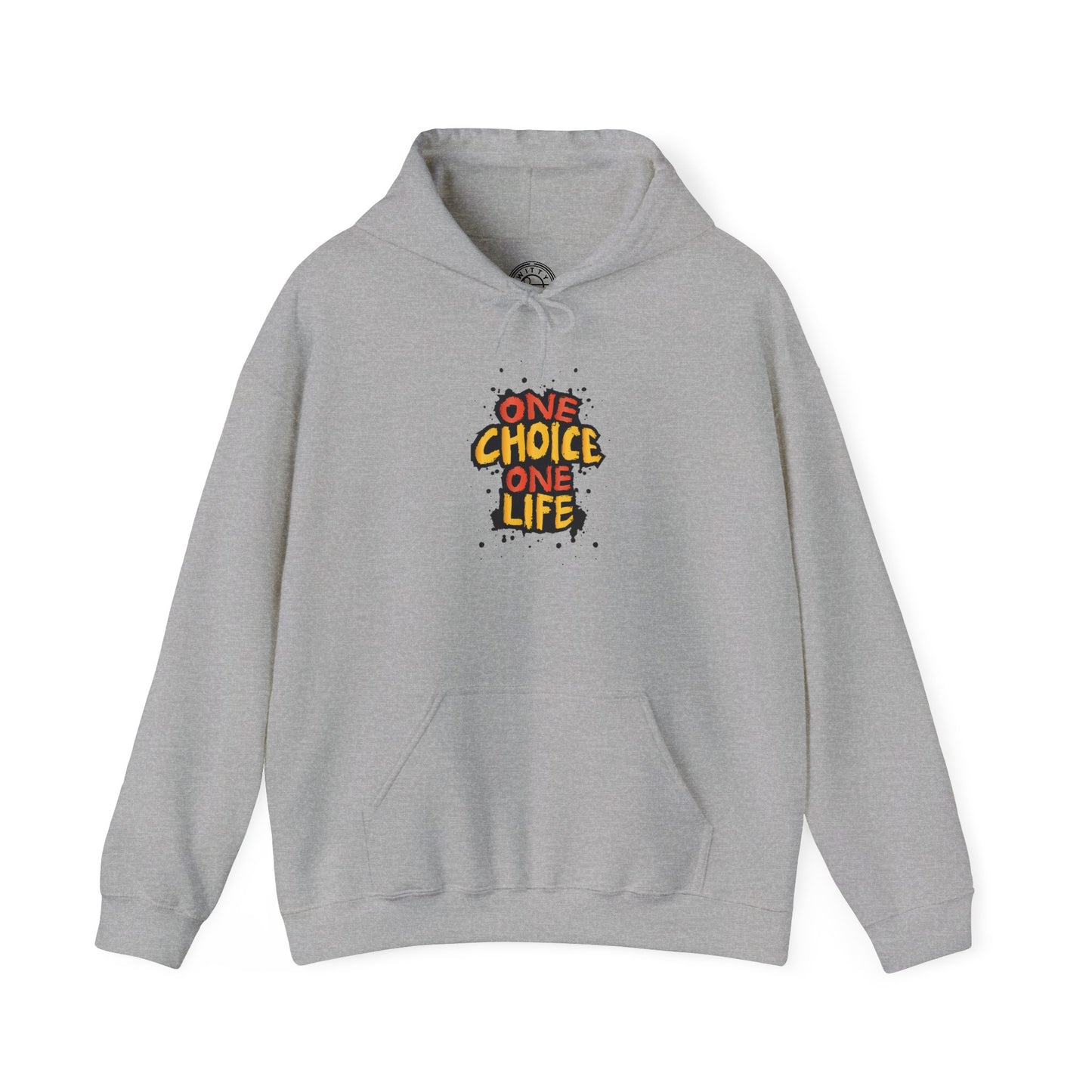 One Choice One Life - Hoodie