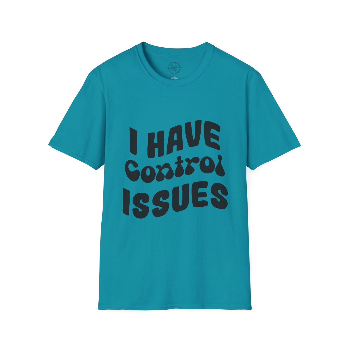 I've Control Issues - T-Shirt