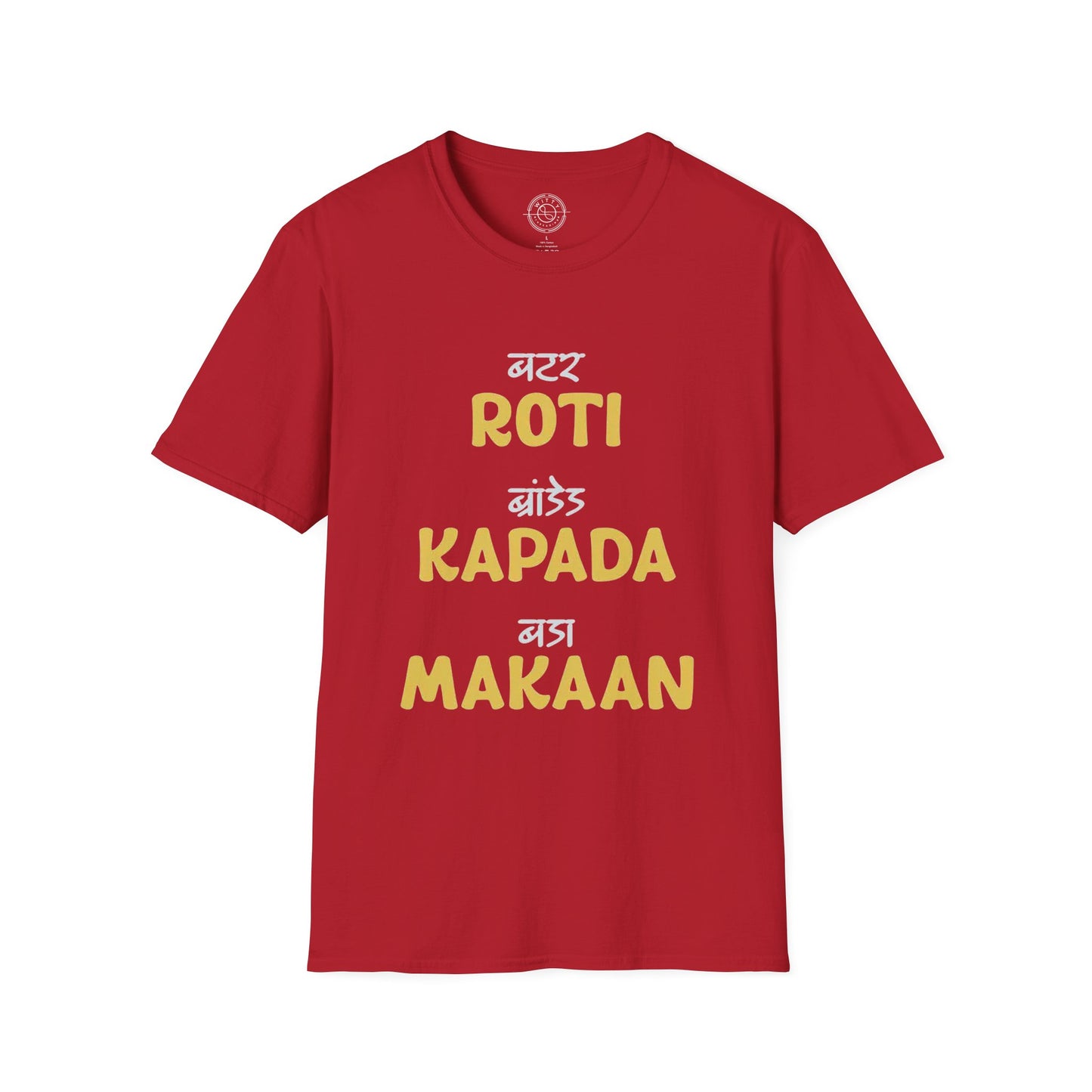 Roti Kapda Aur Makan - T-Shirt