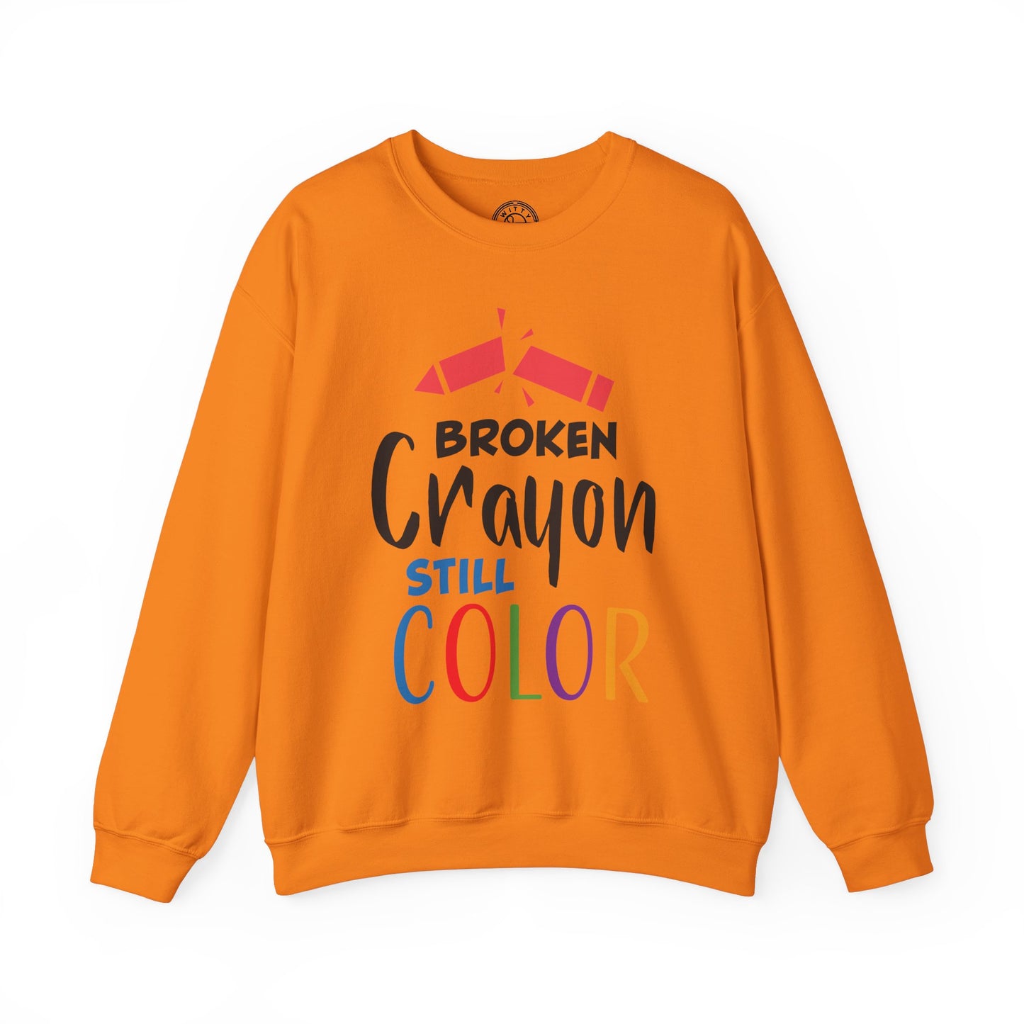 Broken Crayon Still Color - Sweatshirt