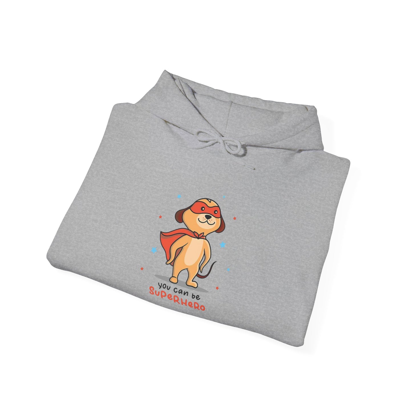 You can be a Superhero - Hoodie
