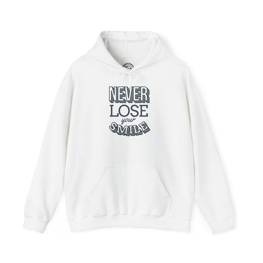 Never Lose Your Smile - Hoodie