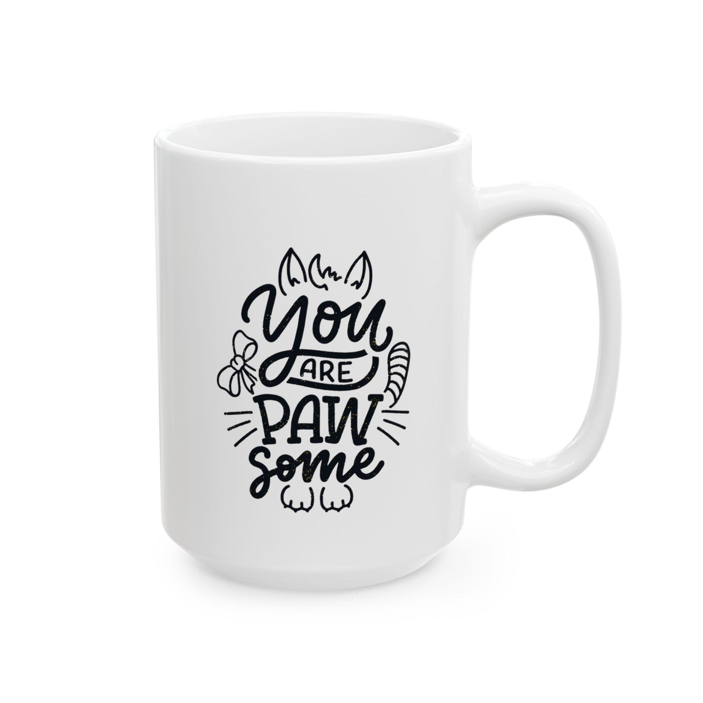 You're Pawsome - Mug