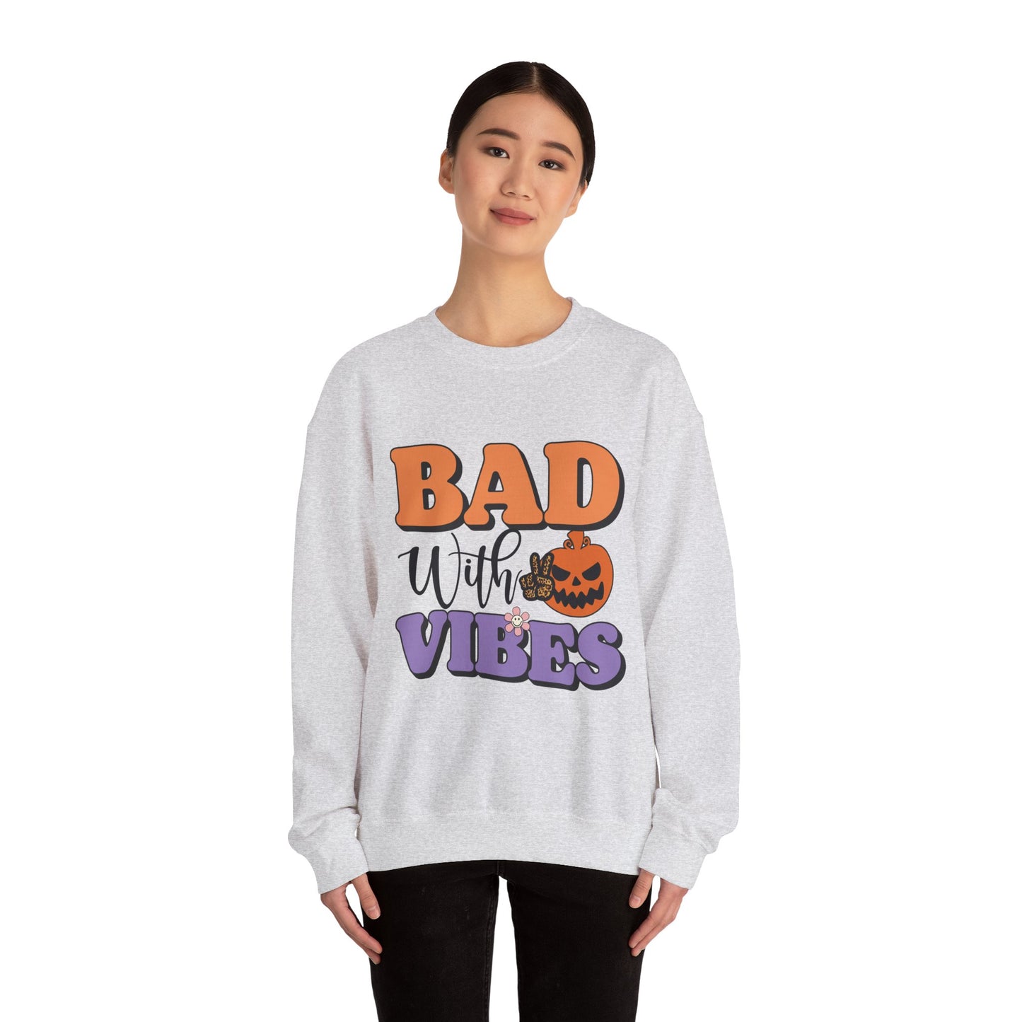 Bad With Vibes - Sweatshirt