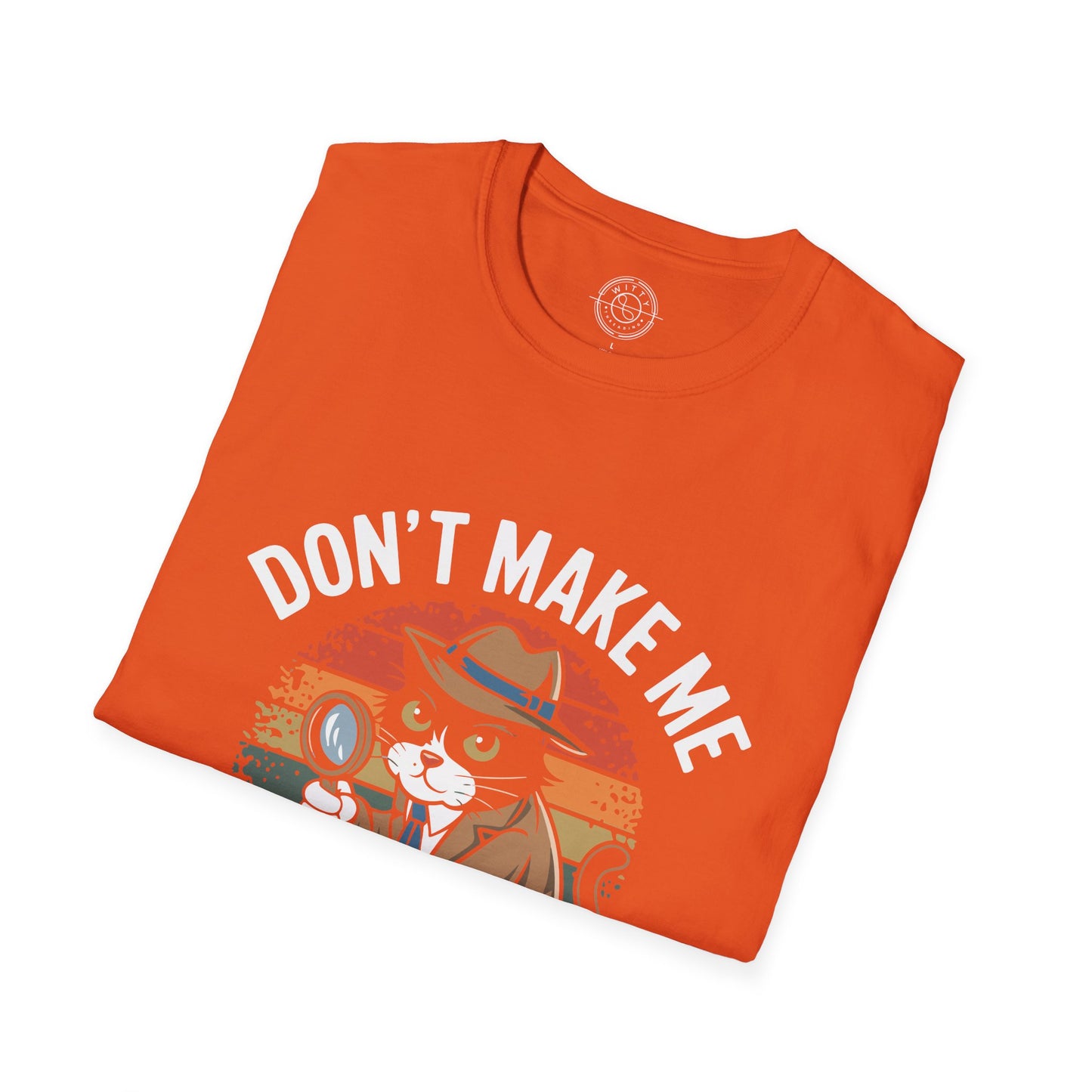 Purr-Sue You - T-Shirt