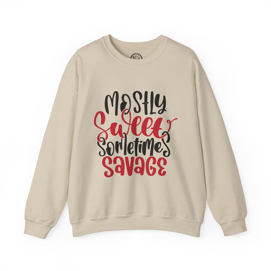 Mostly Sweet Sometimes Savage - Sweatshirt