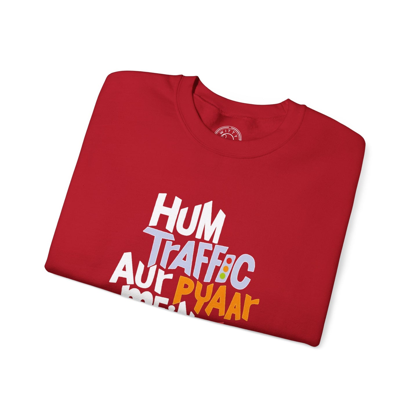 Traffic Aur Pyaar - Sweatshirt