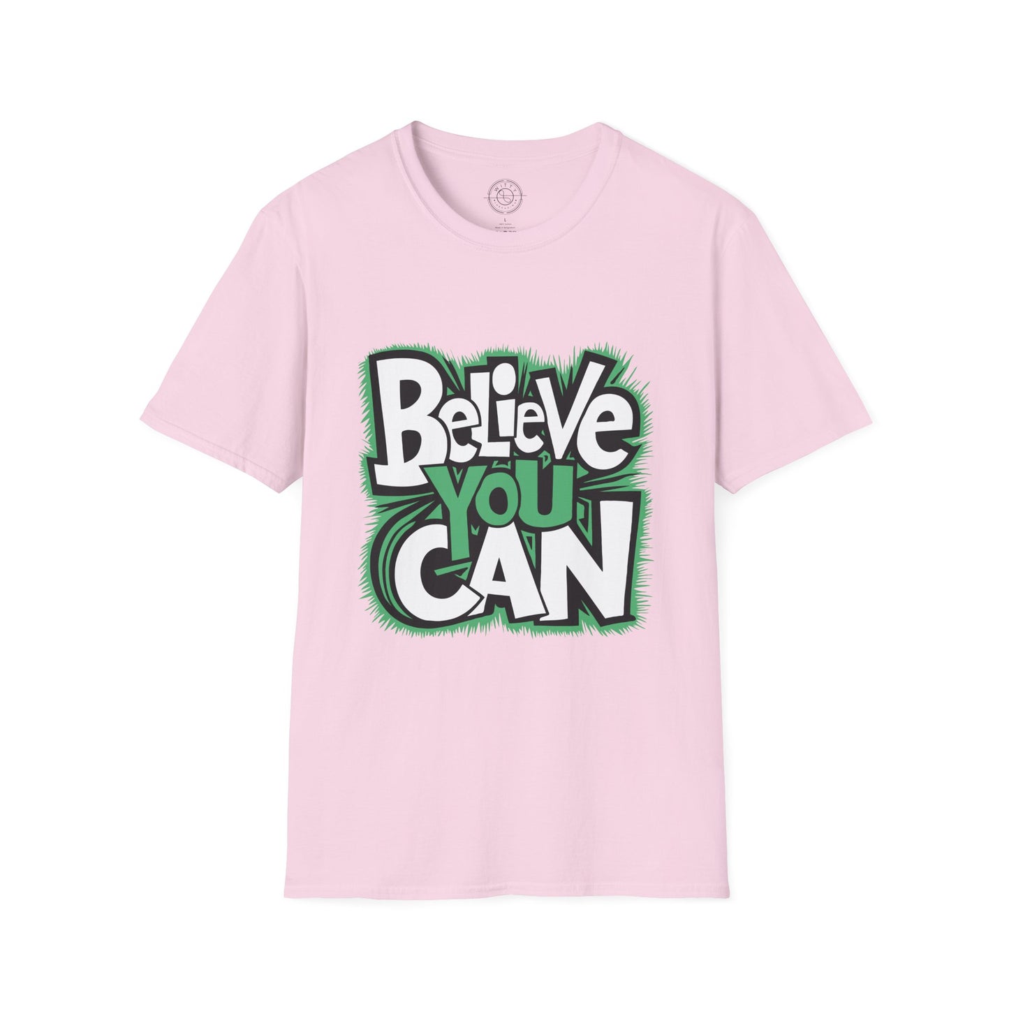 Believe You Can - T-Shirt