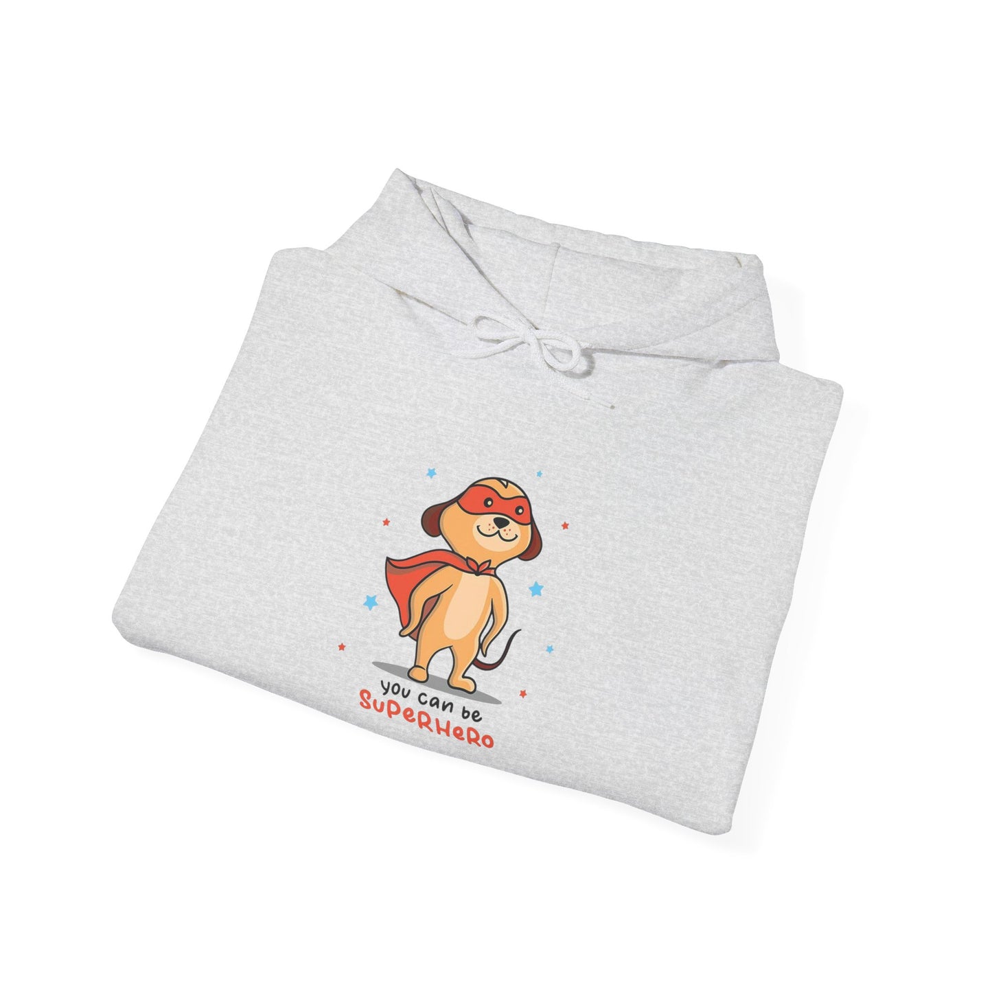 You can be a Superhero - Hoodie