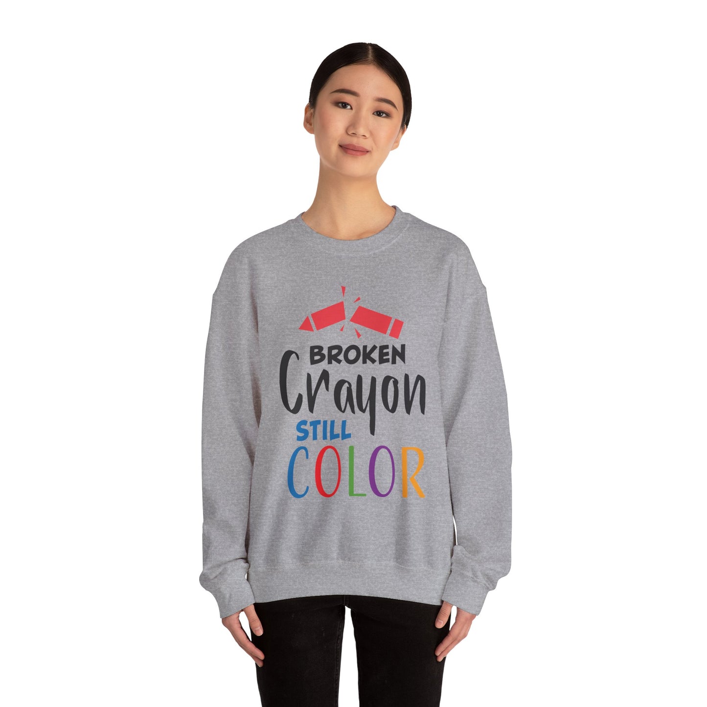 Broken Crayon Still Color - Sweatshirt