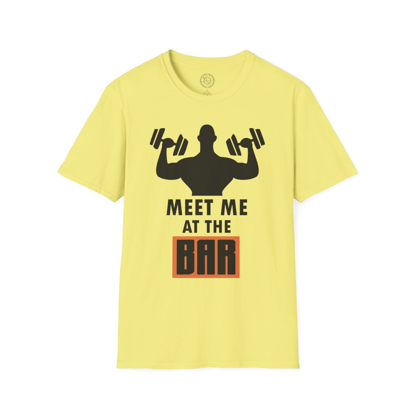 Meet me at the BAR - T-Shirt