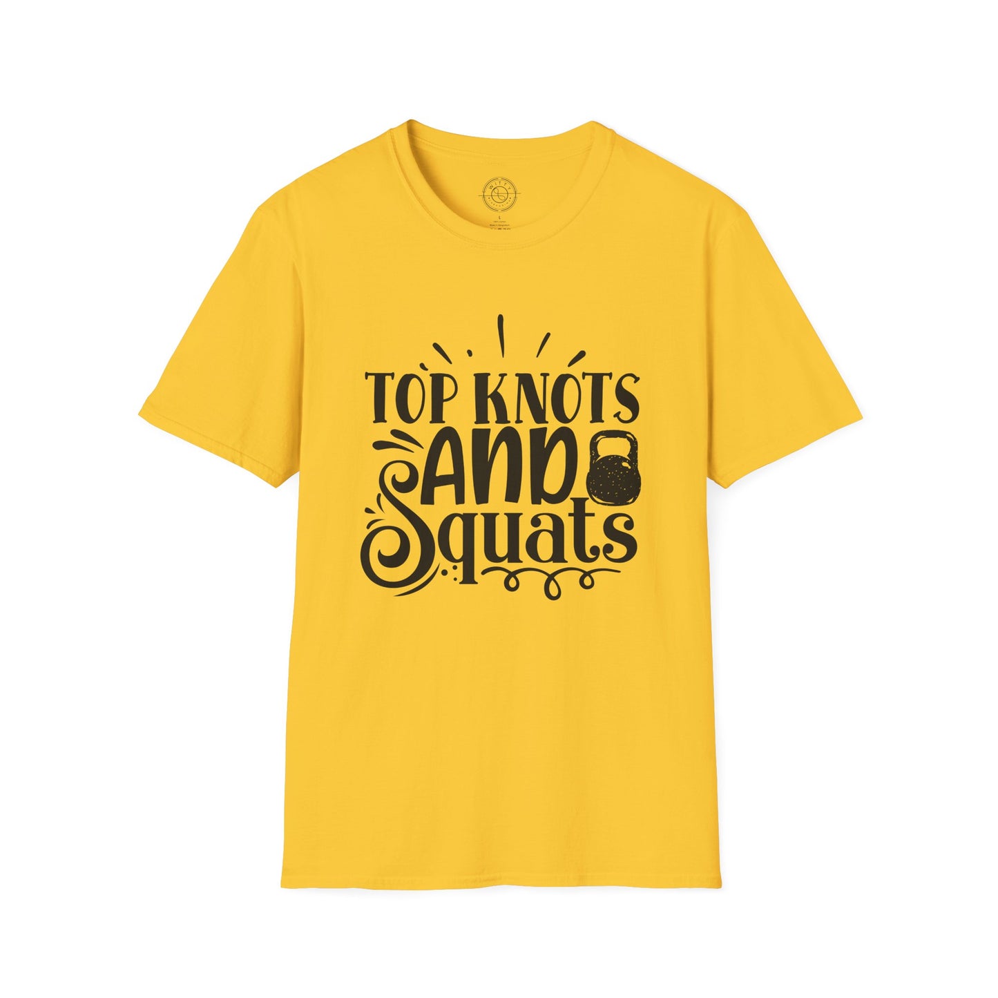 Top Knots and Squats - T-Shirt