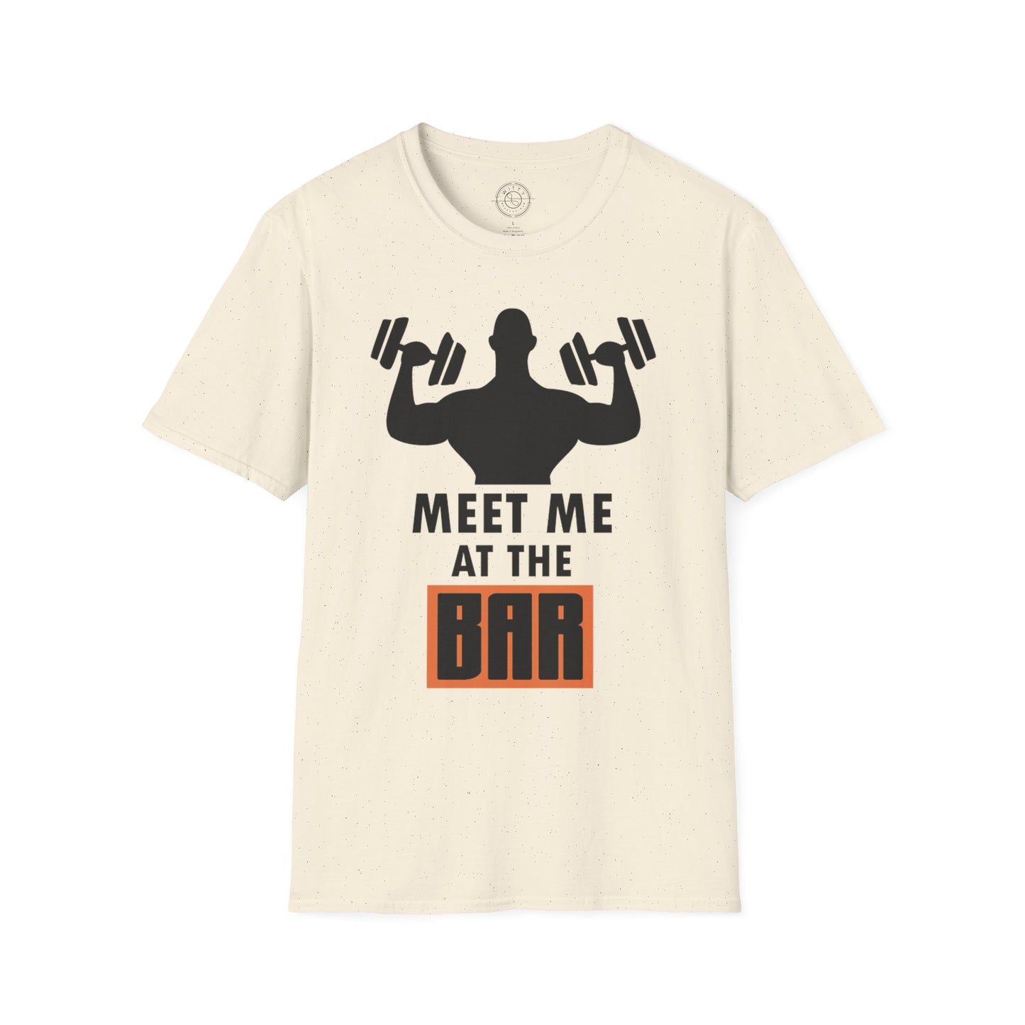 Meet me at the BAR - T-Shirt