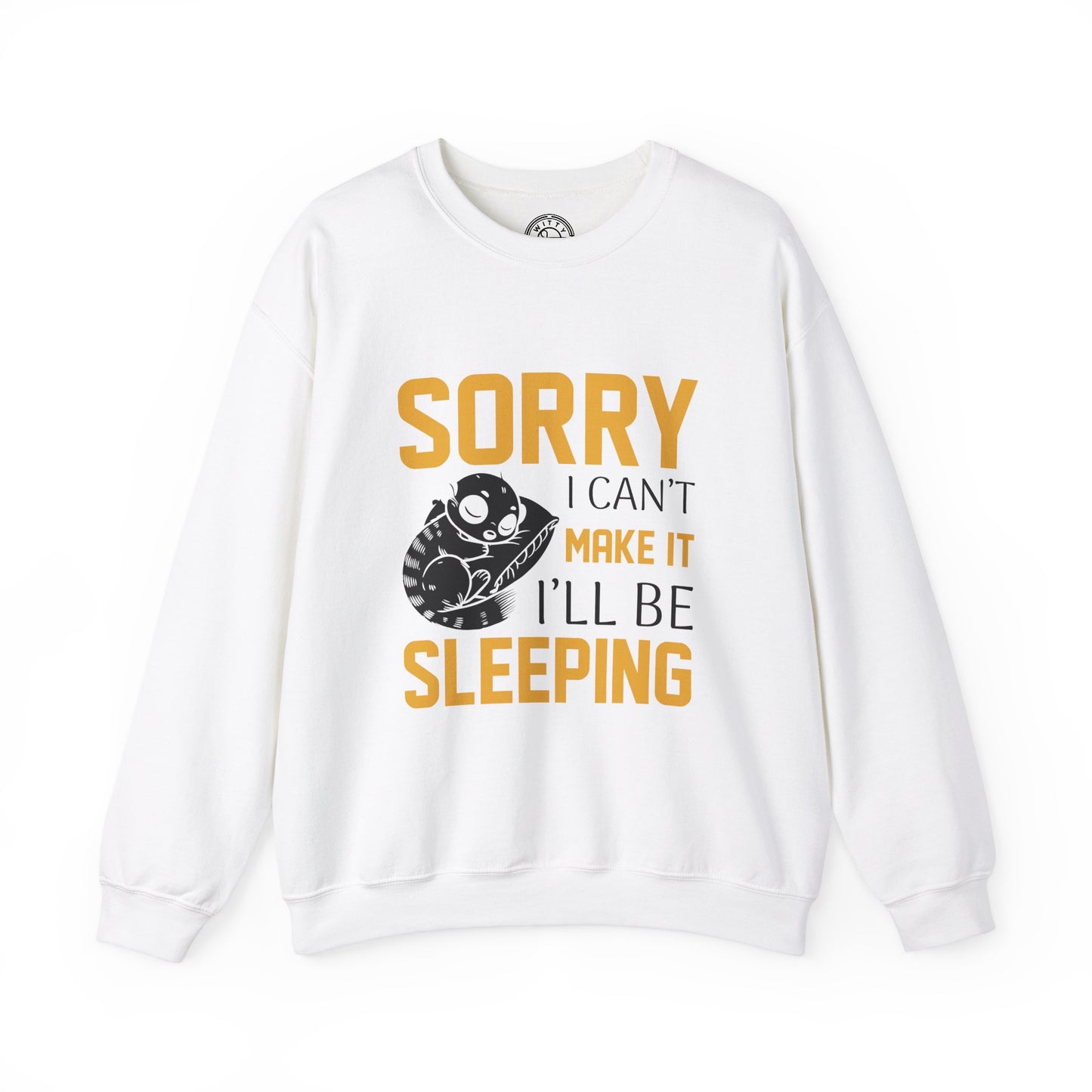 I'll be sleeping - Sweatshirt